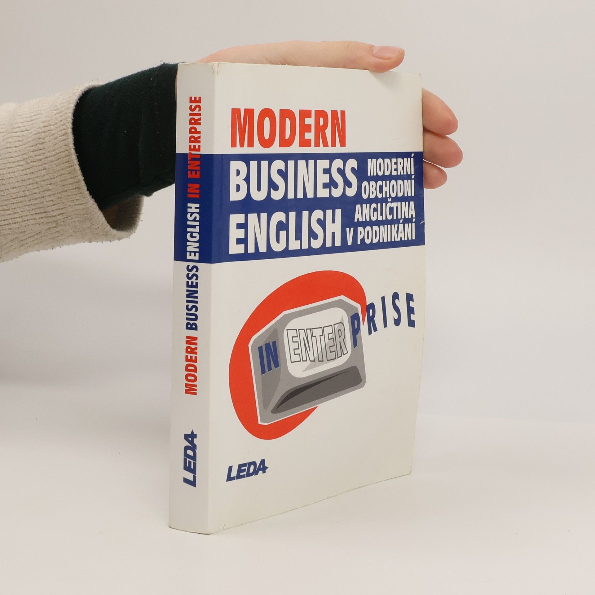 Miroslav Kaftan Modern business English in enterprise = Moderní obchodní angličtina v podnikání