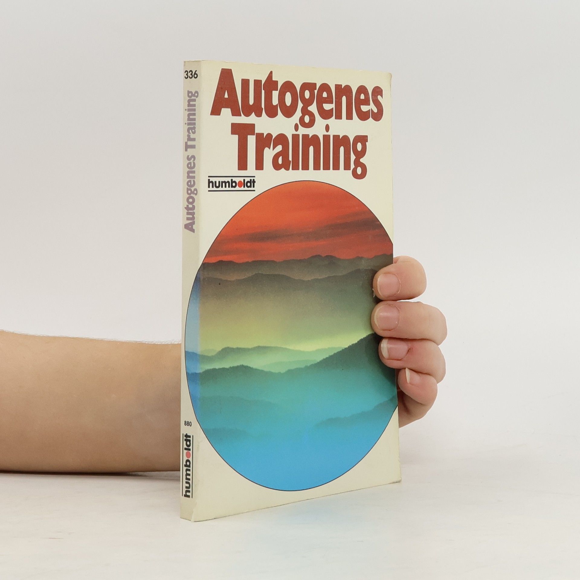 Helmut Brenner Autogenes Training, Schritt für Schritt