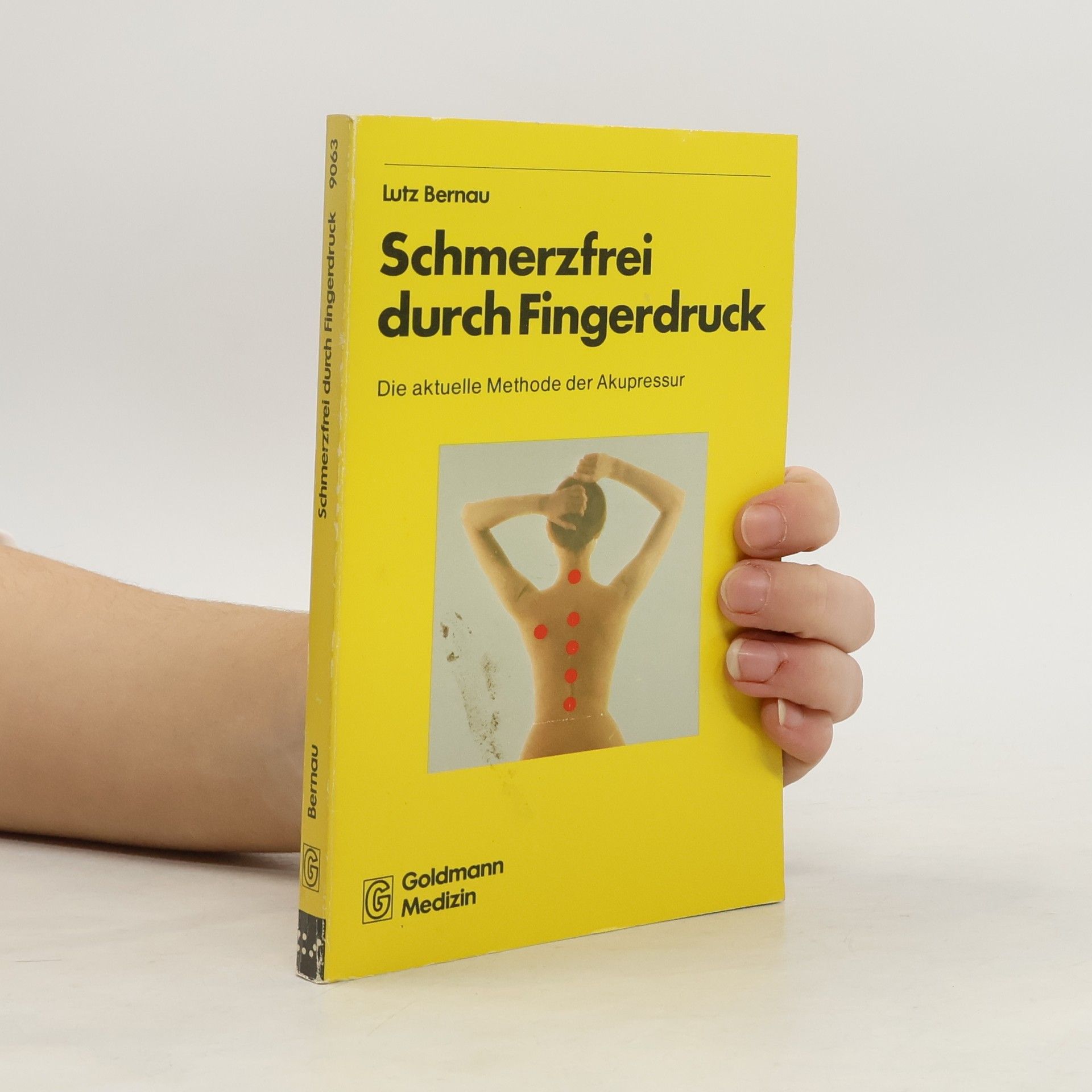 Lutz Bernau Schmerzfrei durch Fingerdruck
