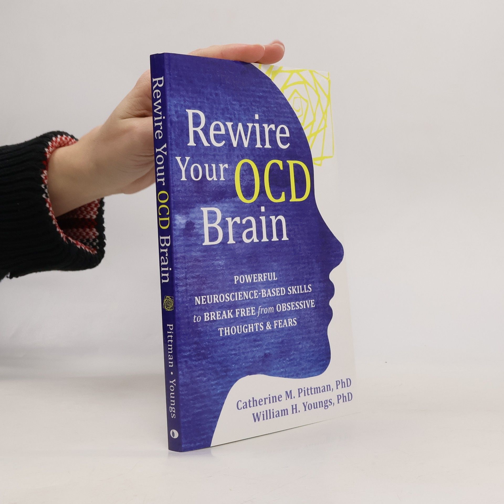 Catherine M. Pittman Rewire Your OCD Brain