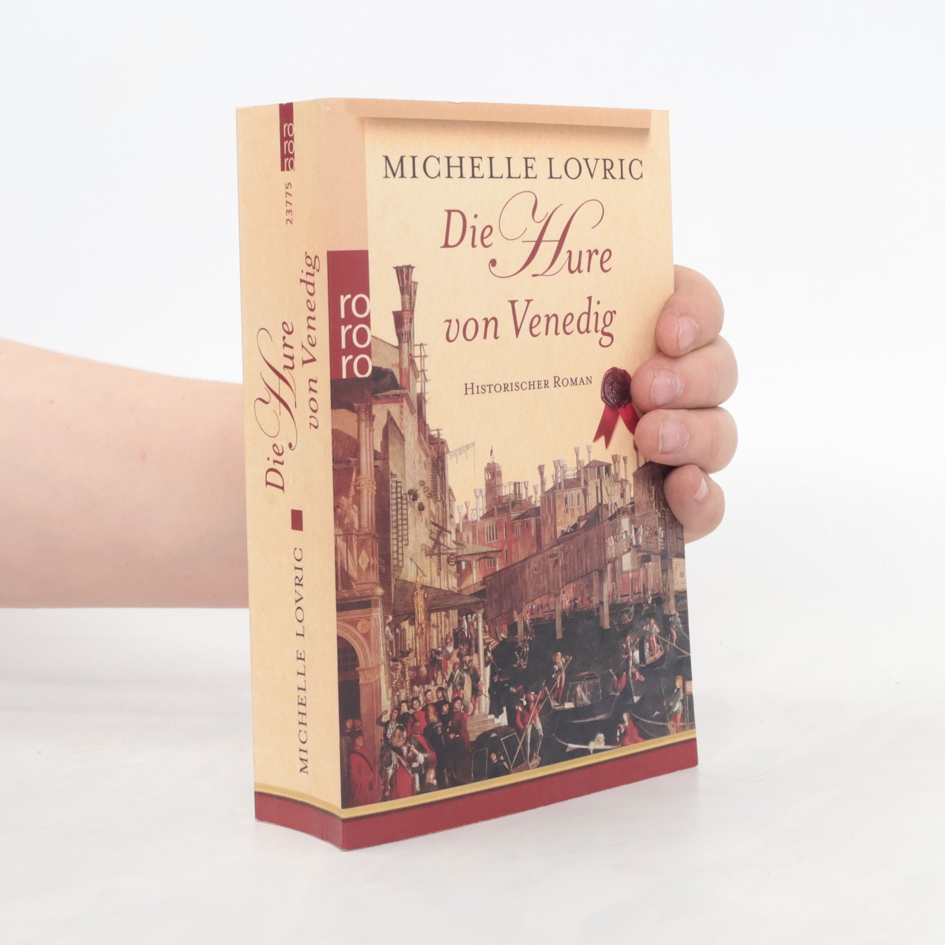 Michelle Lovric Die Hure von Venedig