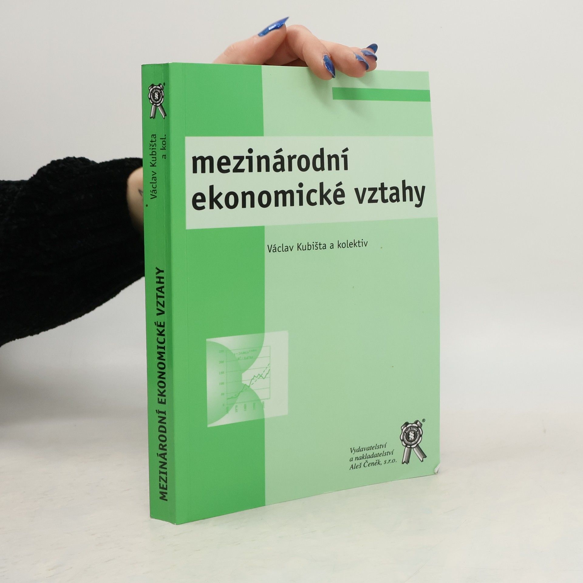 Václav Kubišta Mezinárodní ekonomické vztahy