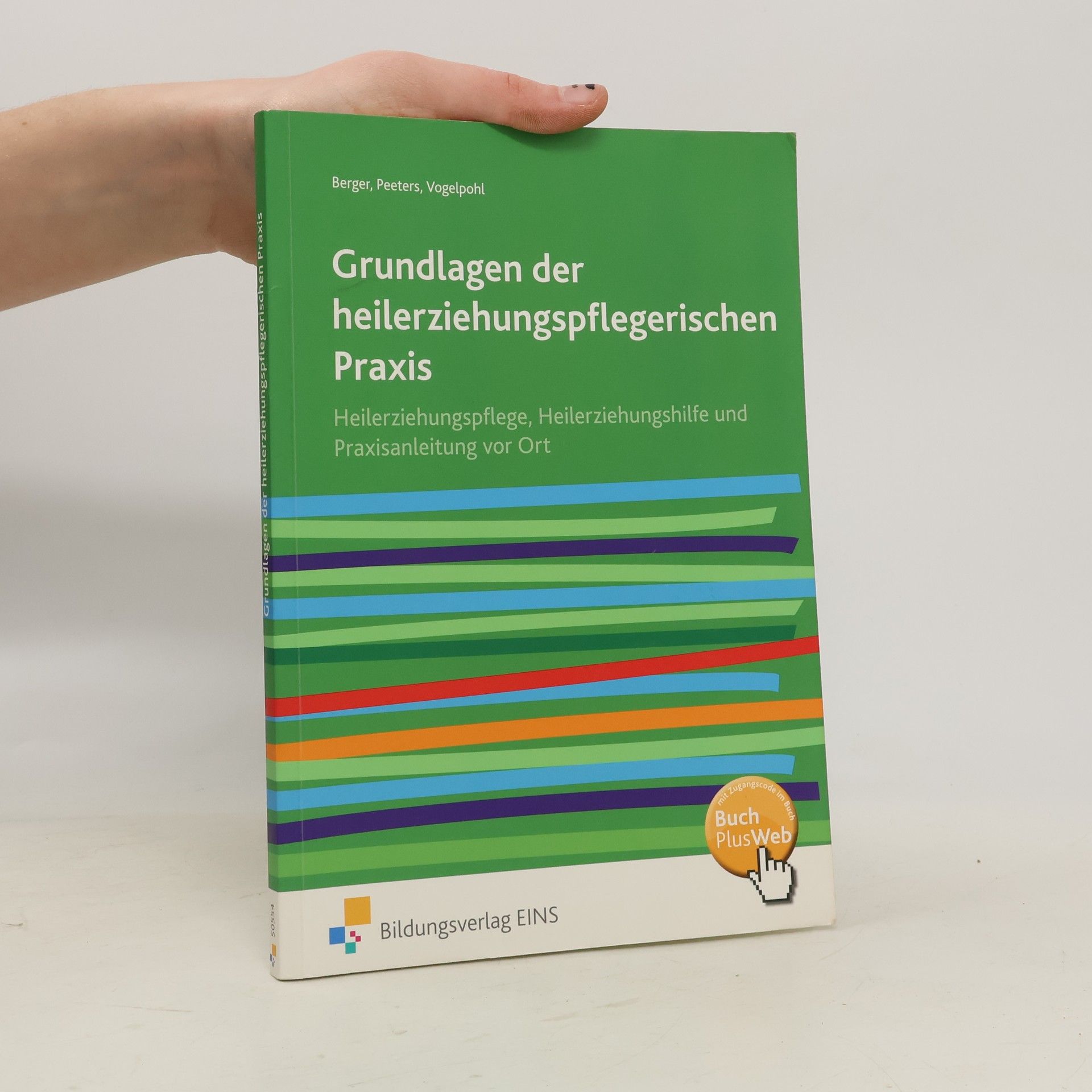 Klaus R. Berger Grundlagen der heilerziehungspflegerischen Praxis