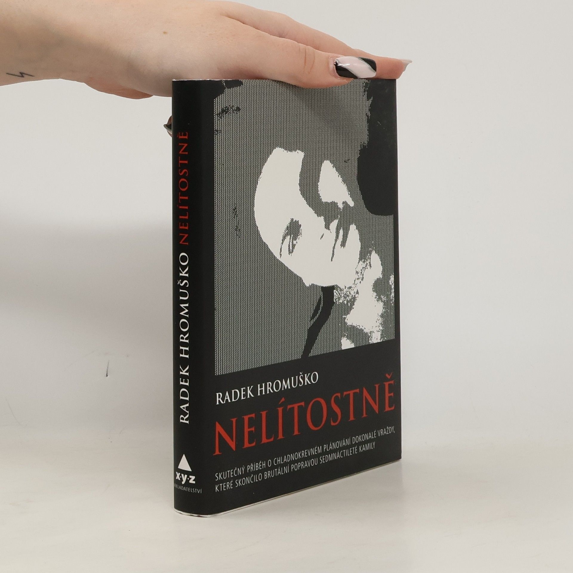 Radek Hromuško Nelítostně