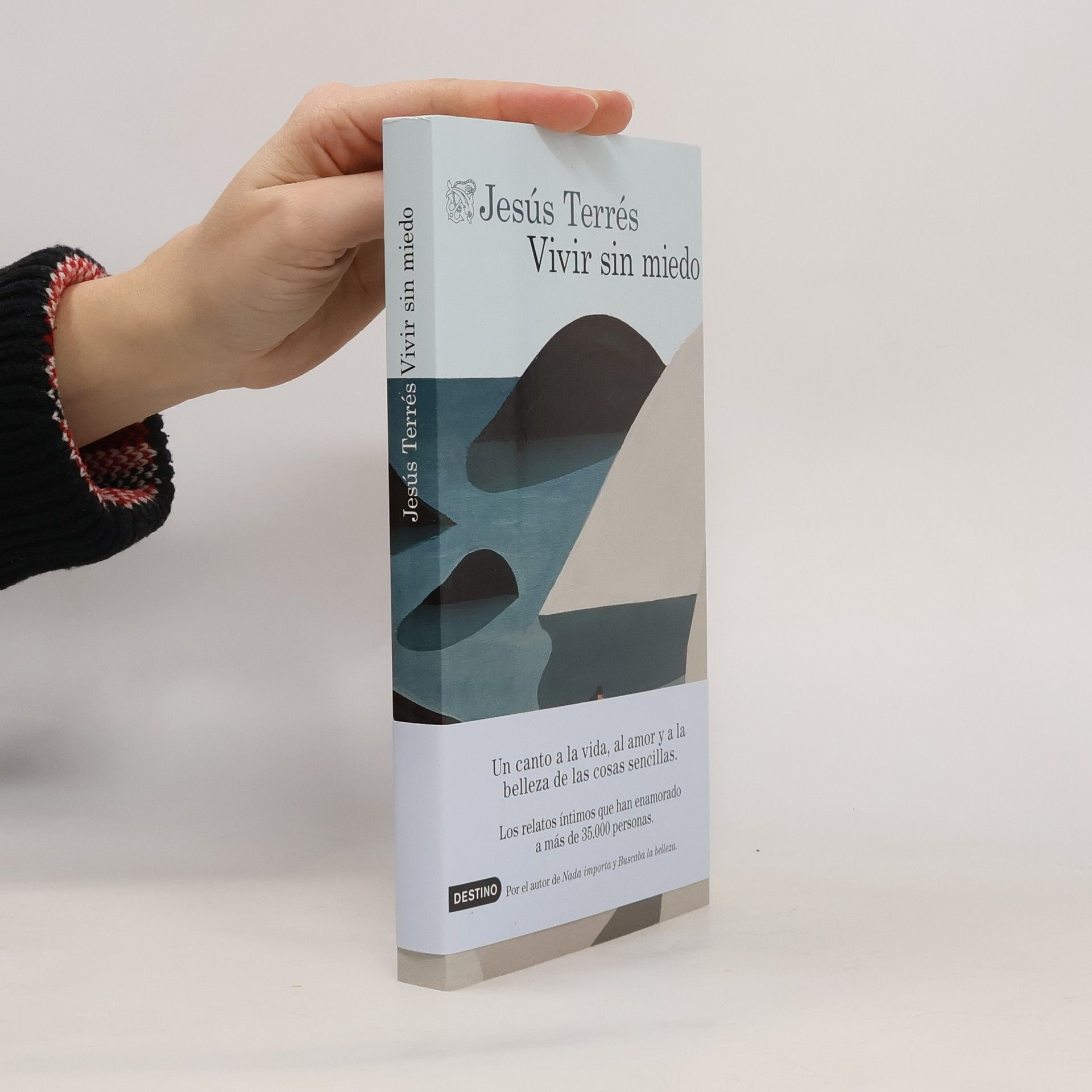 Jesús Terrés Áncora & Delfín: Vivir sin miedo