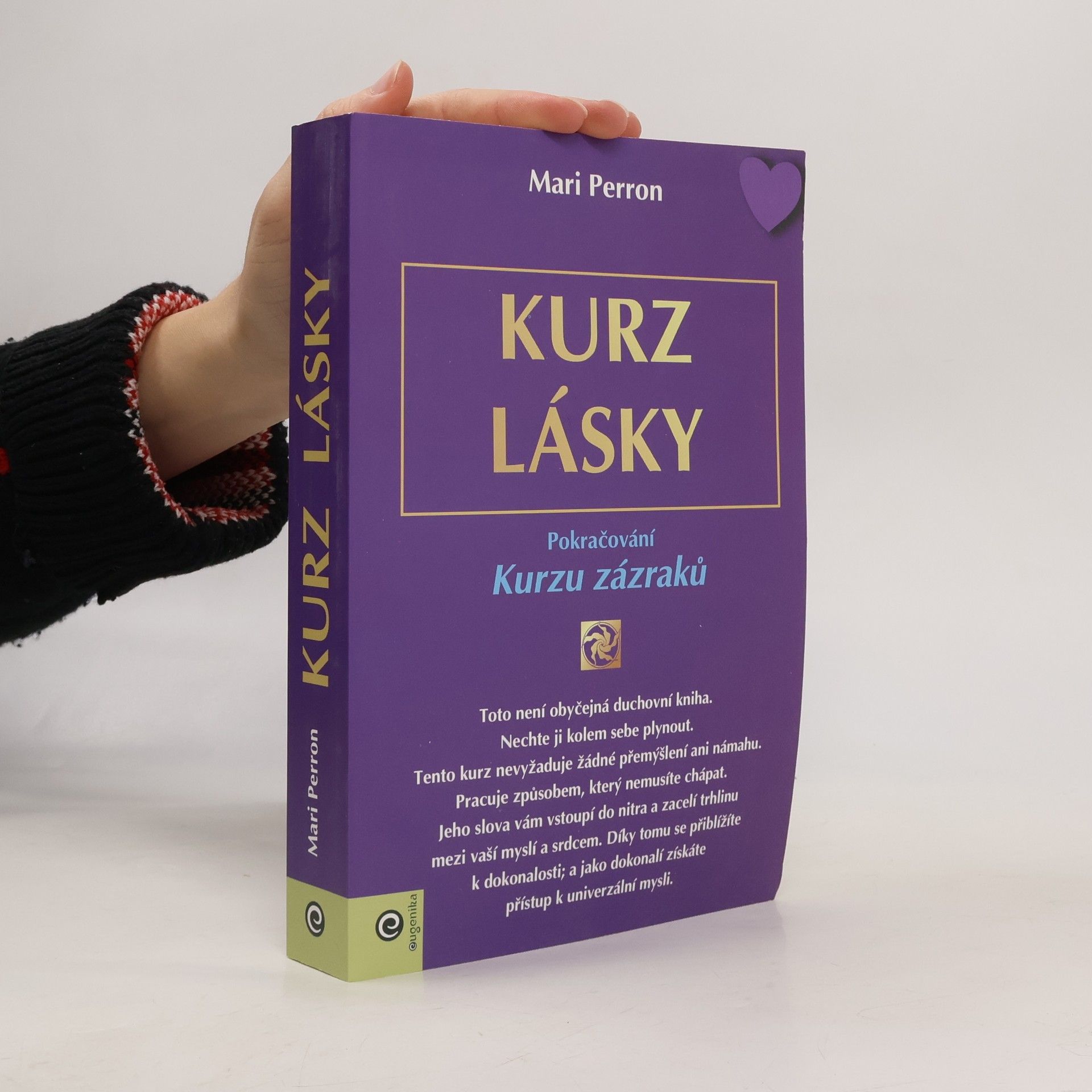 Mari Perron Kurz zázraků: Kurz lásky
