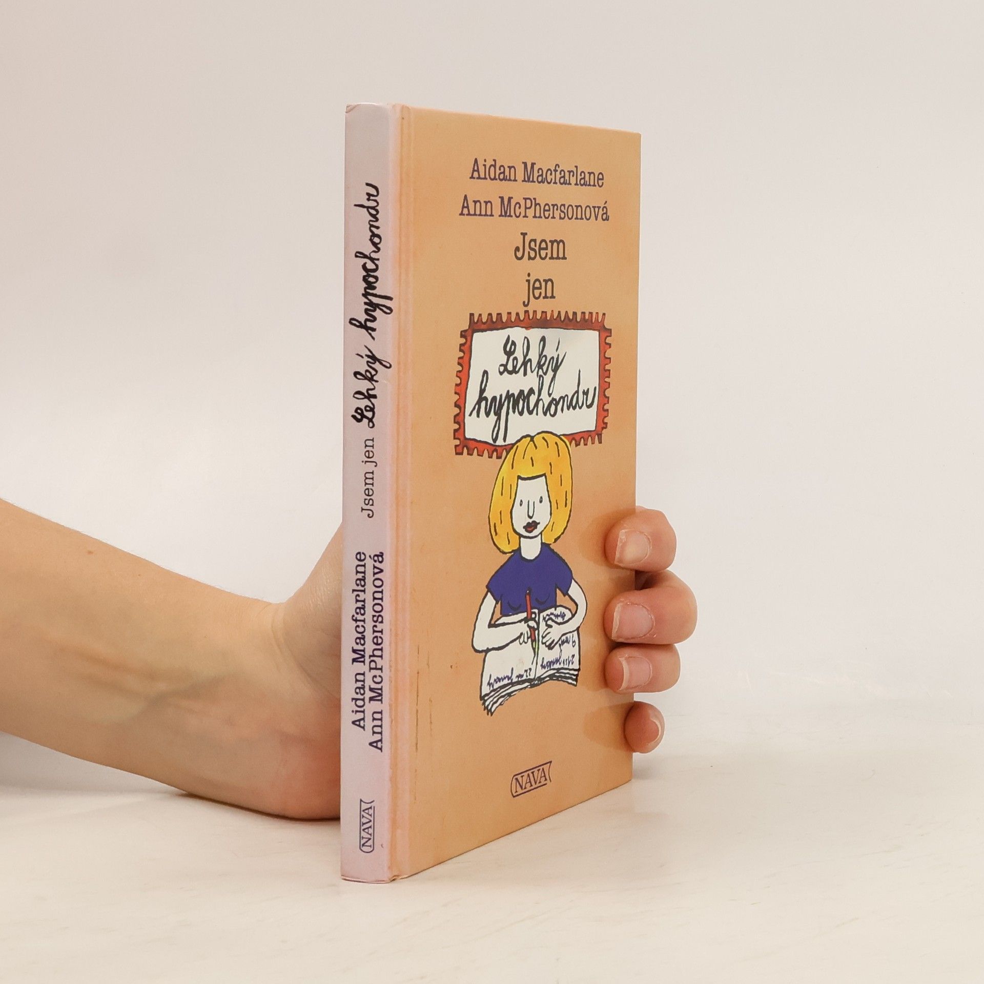 Aidan Macfarlane Jsem jen lehký hypochondr