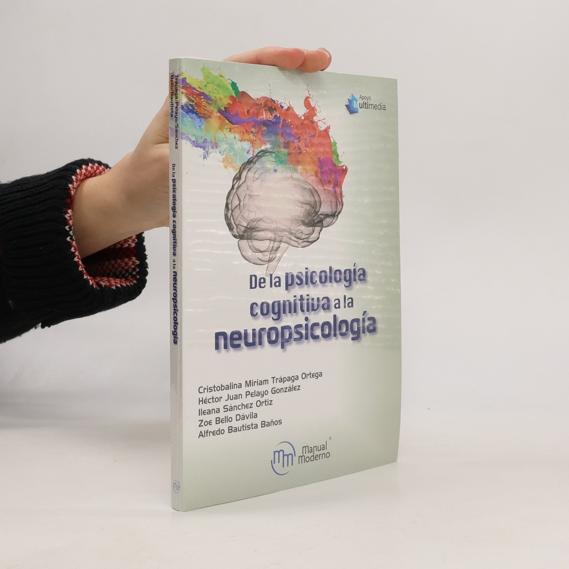 Cristobalina Miriam Trápaga Ortega De la psicología cognitiva a la neuropsicología