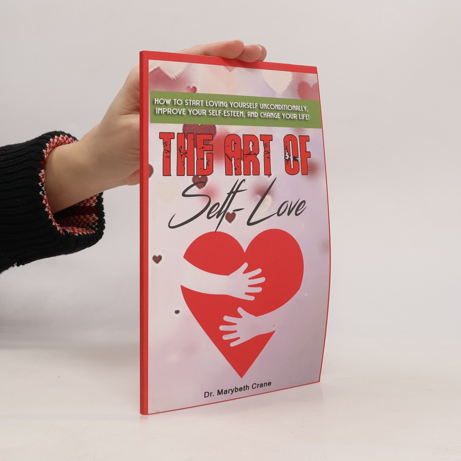 Marybeth Crane The Art of Self-Love