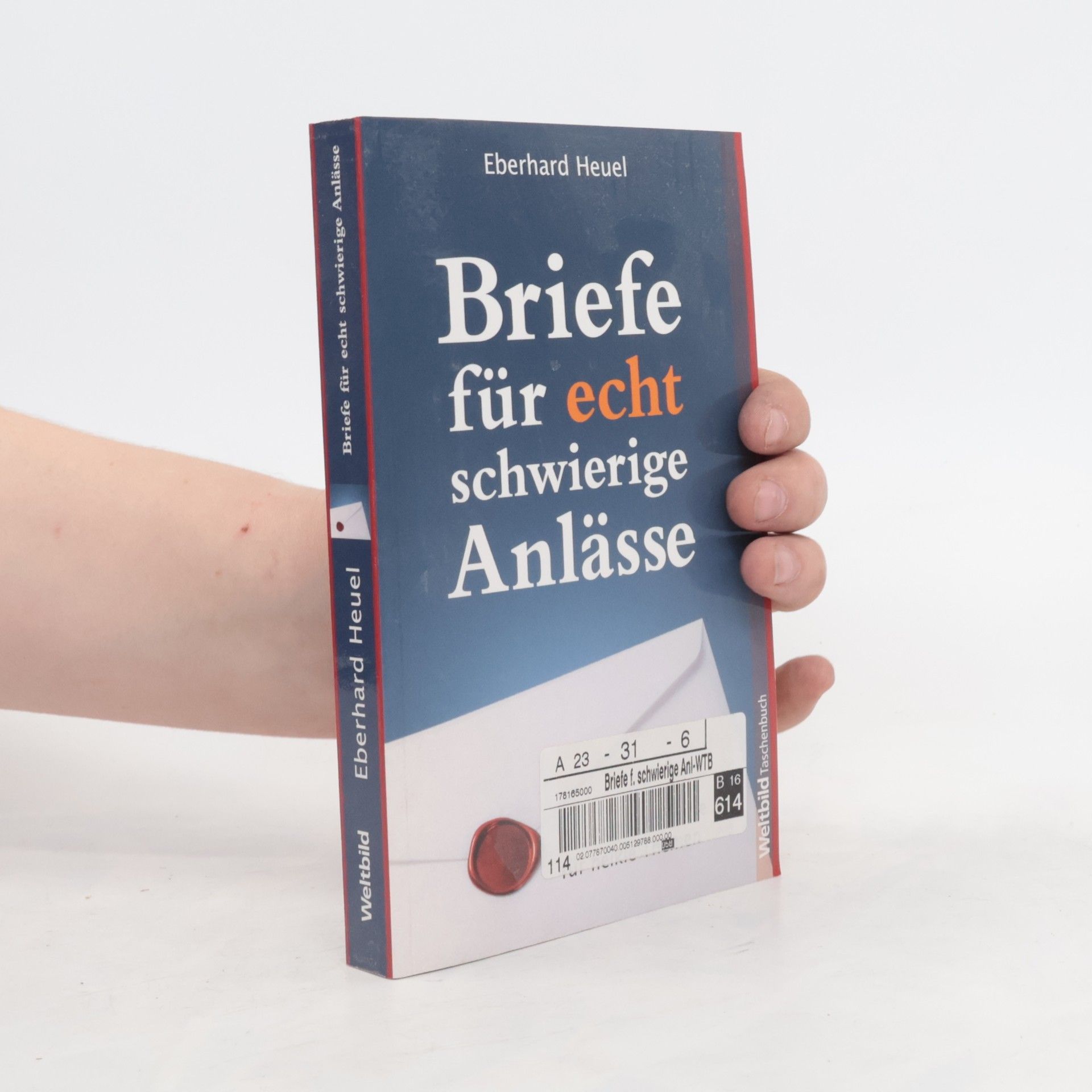 Eberhard Heuel Briefe für echt schwierige Anlässe
