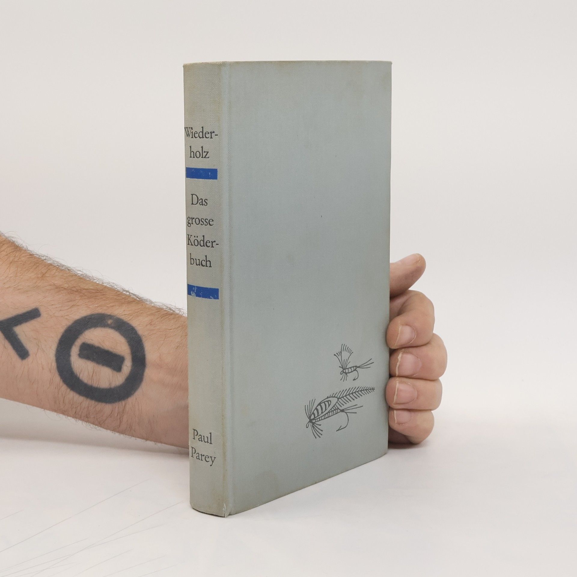 Ekkehard Wiederholz Das grosse Köderbuch