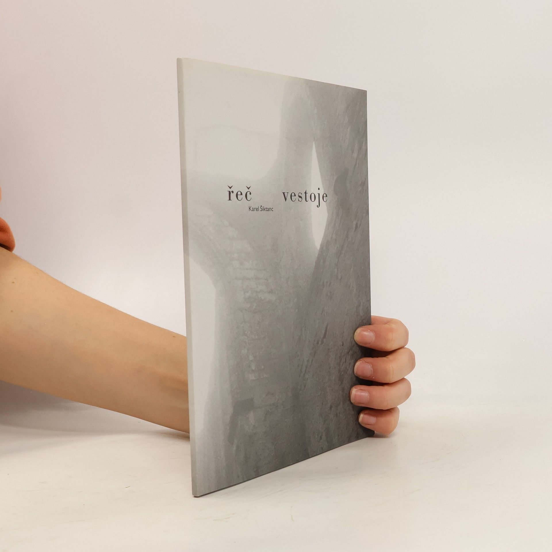 Karel Šiktanc Řeč vestoje