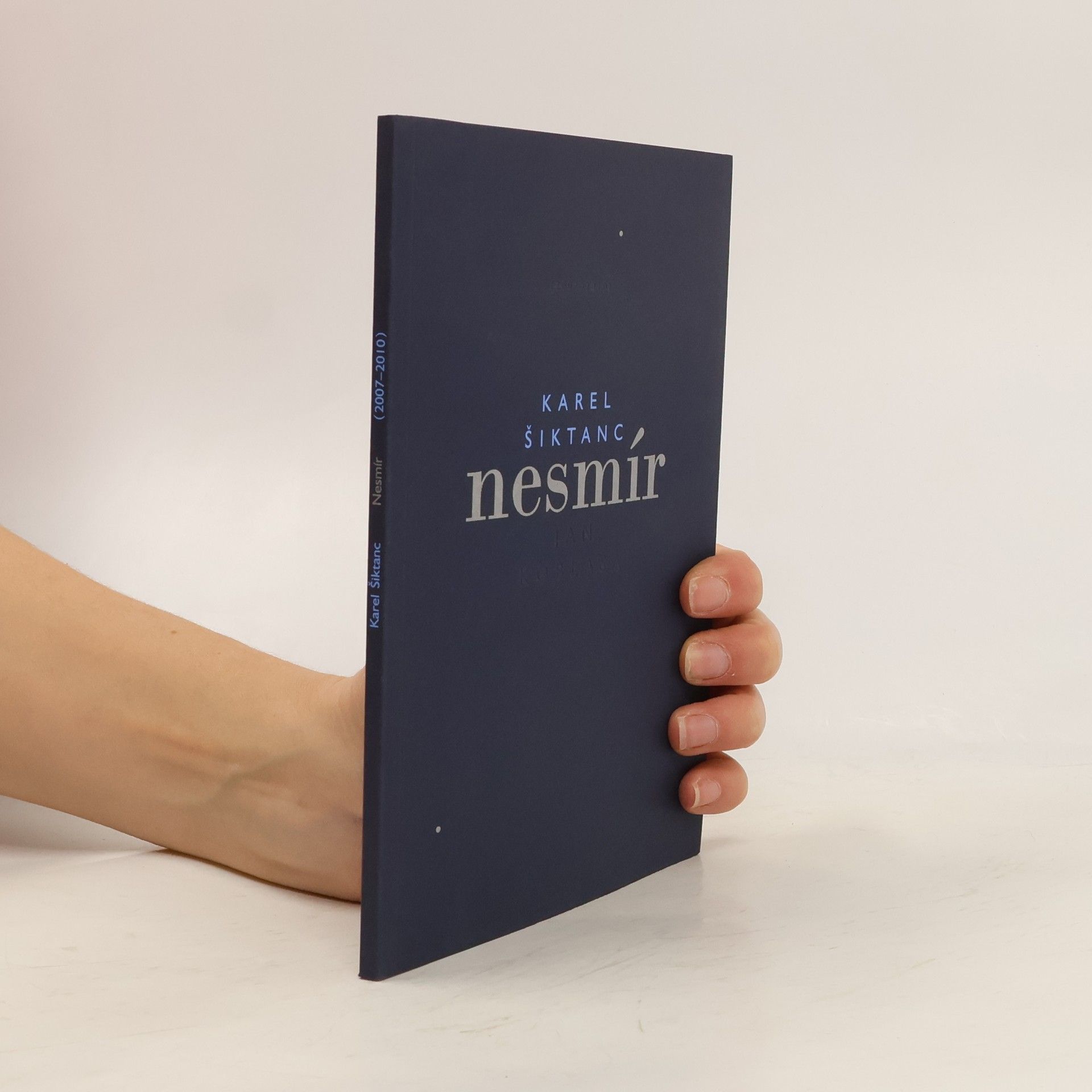 Karel Šiktanc Nesmír