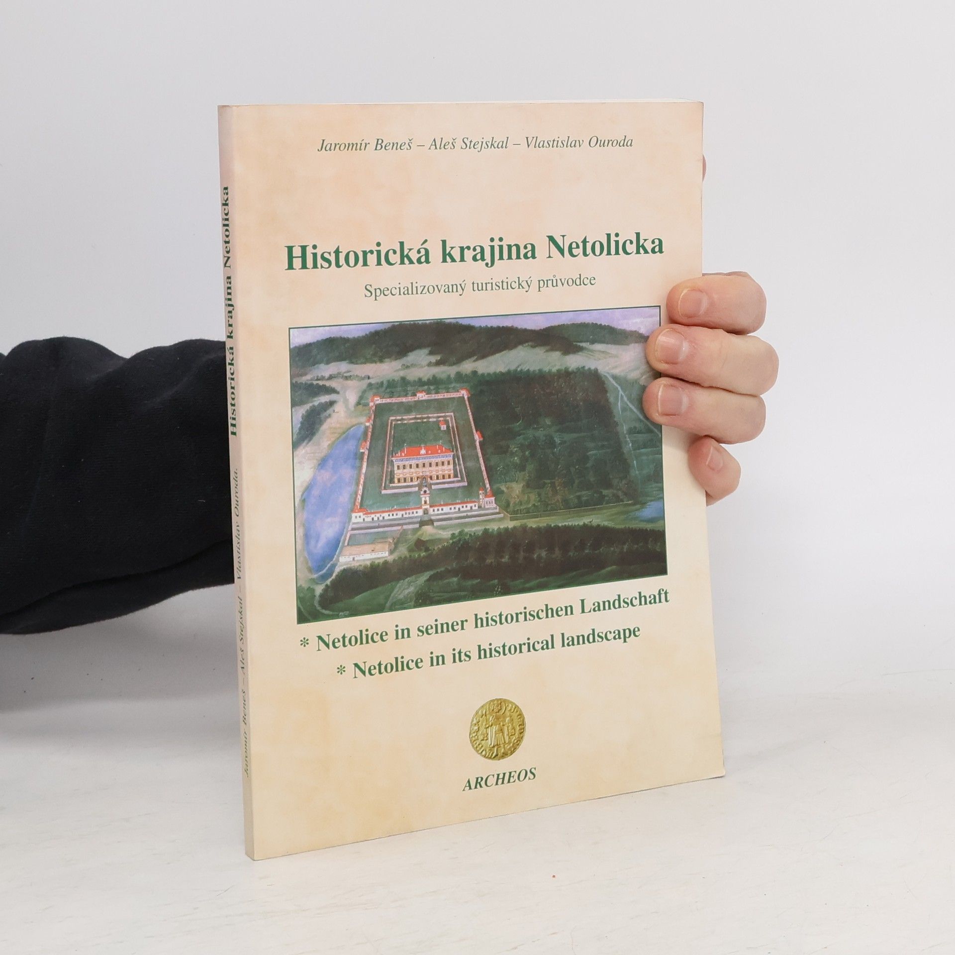 Vlastislav Ouroda Historická krajina Netolicka