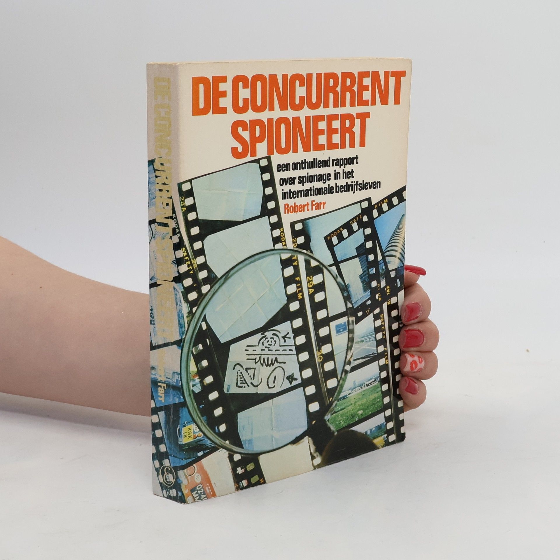 Robert Farr De concurrent spioneert