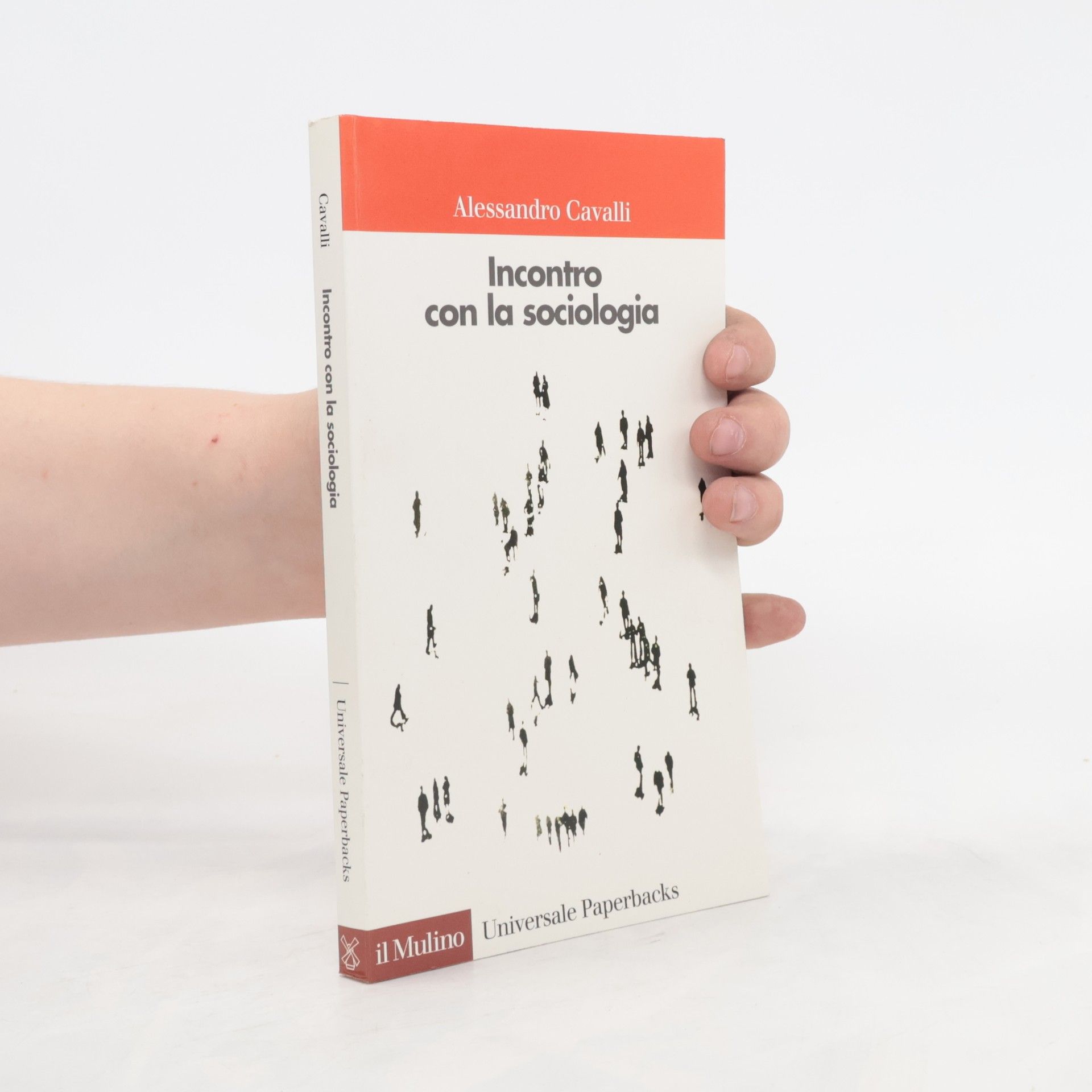 Alessandro Cavalli Universale paperbacks Il Mulino - 393: Incontro con la sociologia