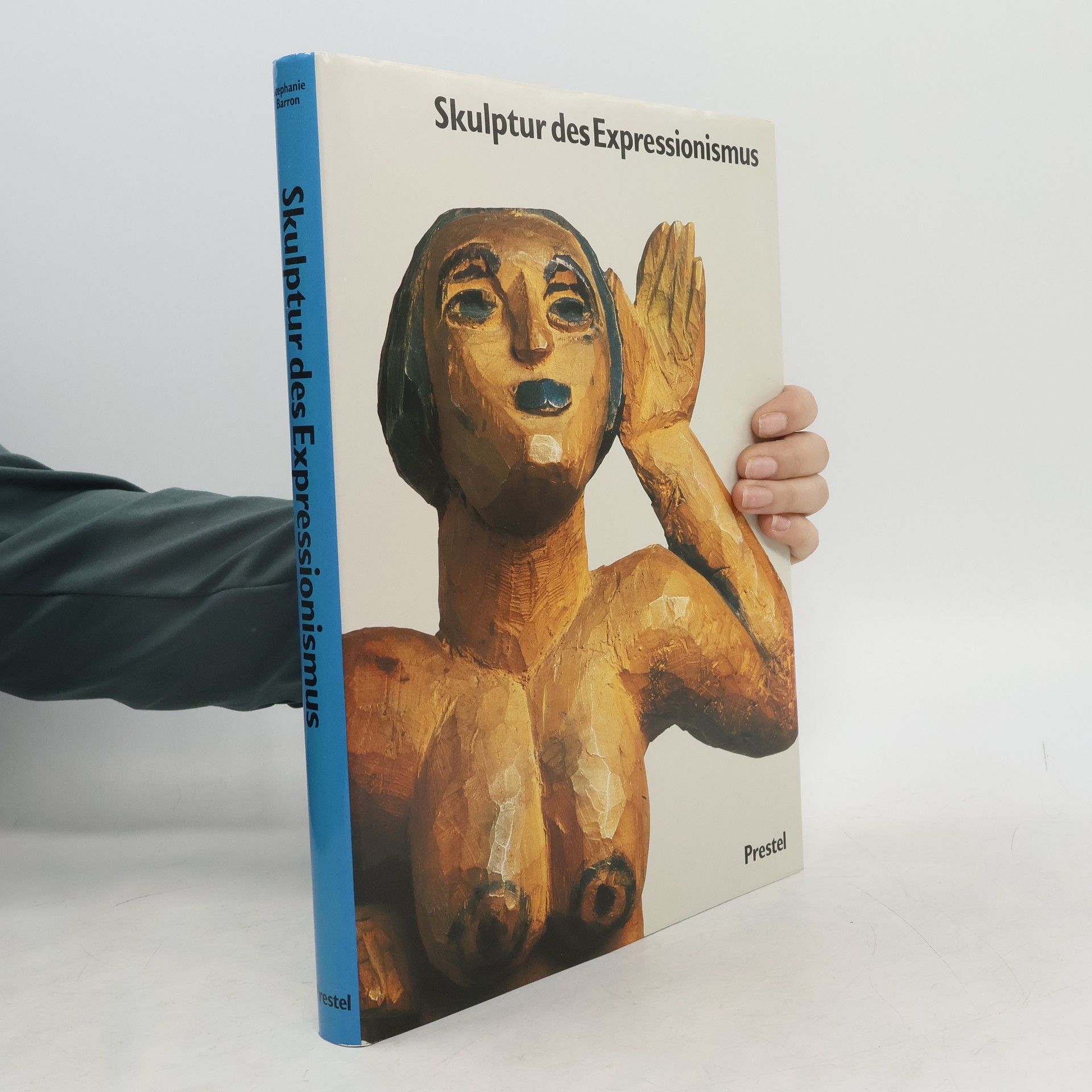 Stephanie Barron Skulptur des Expressionismus