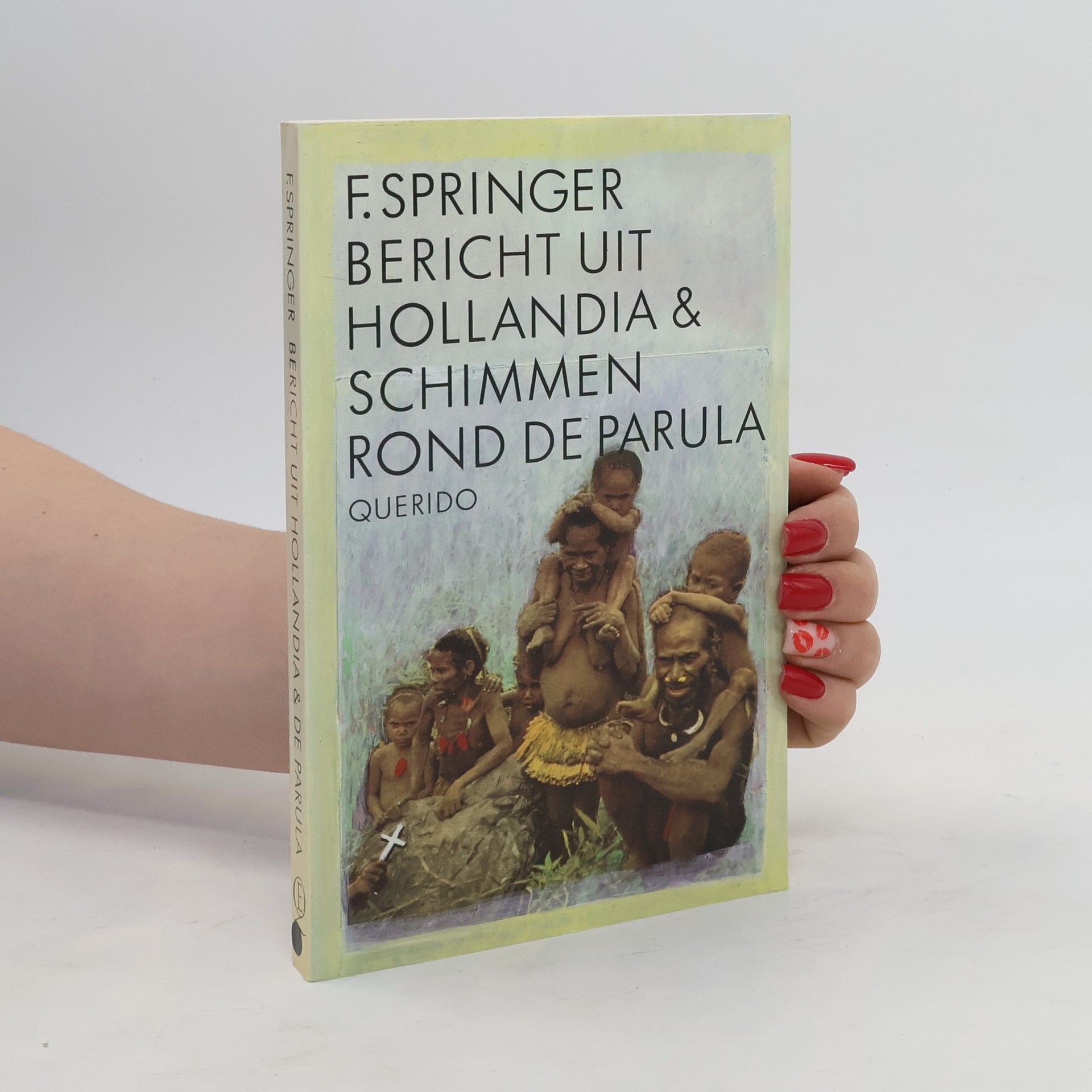 F. Springer Bericht uit Hollandia & Schimmen rond de Parula