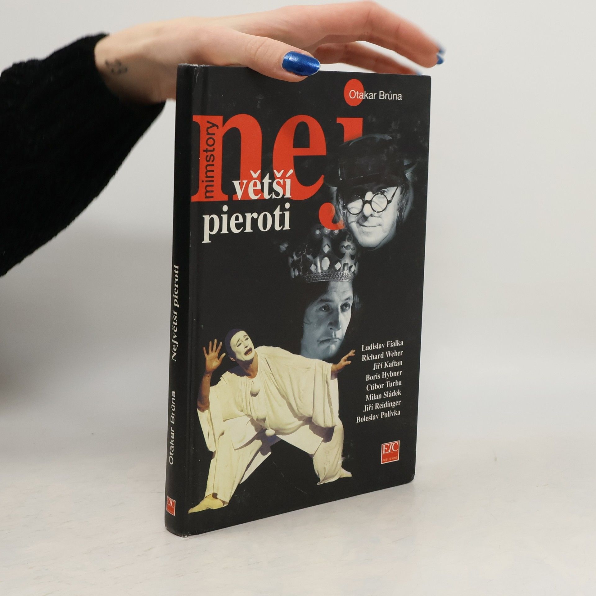 Otakar Brůna Největší pieroti