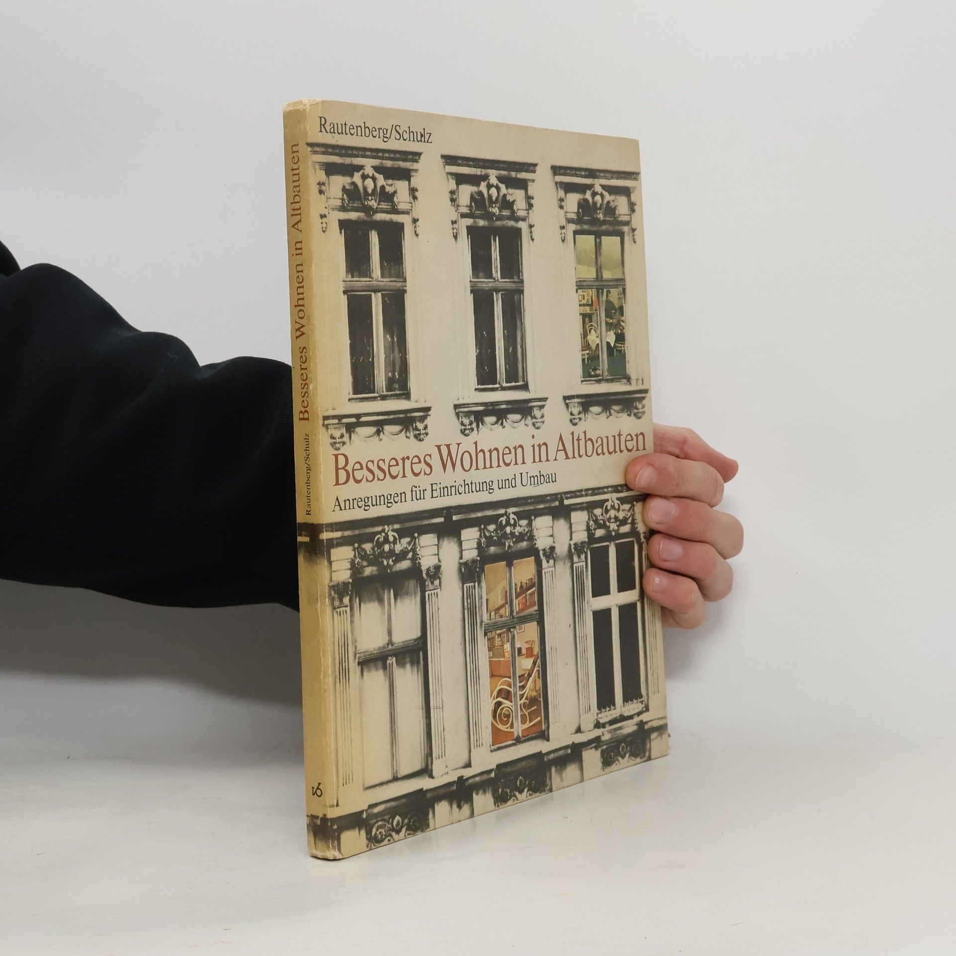 Autorenkollektiv Besseres Wohnen in Altbauten