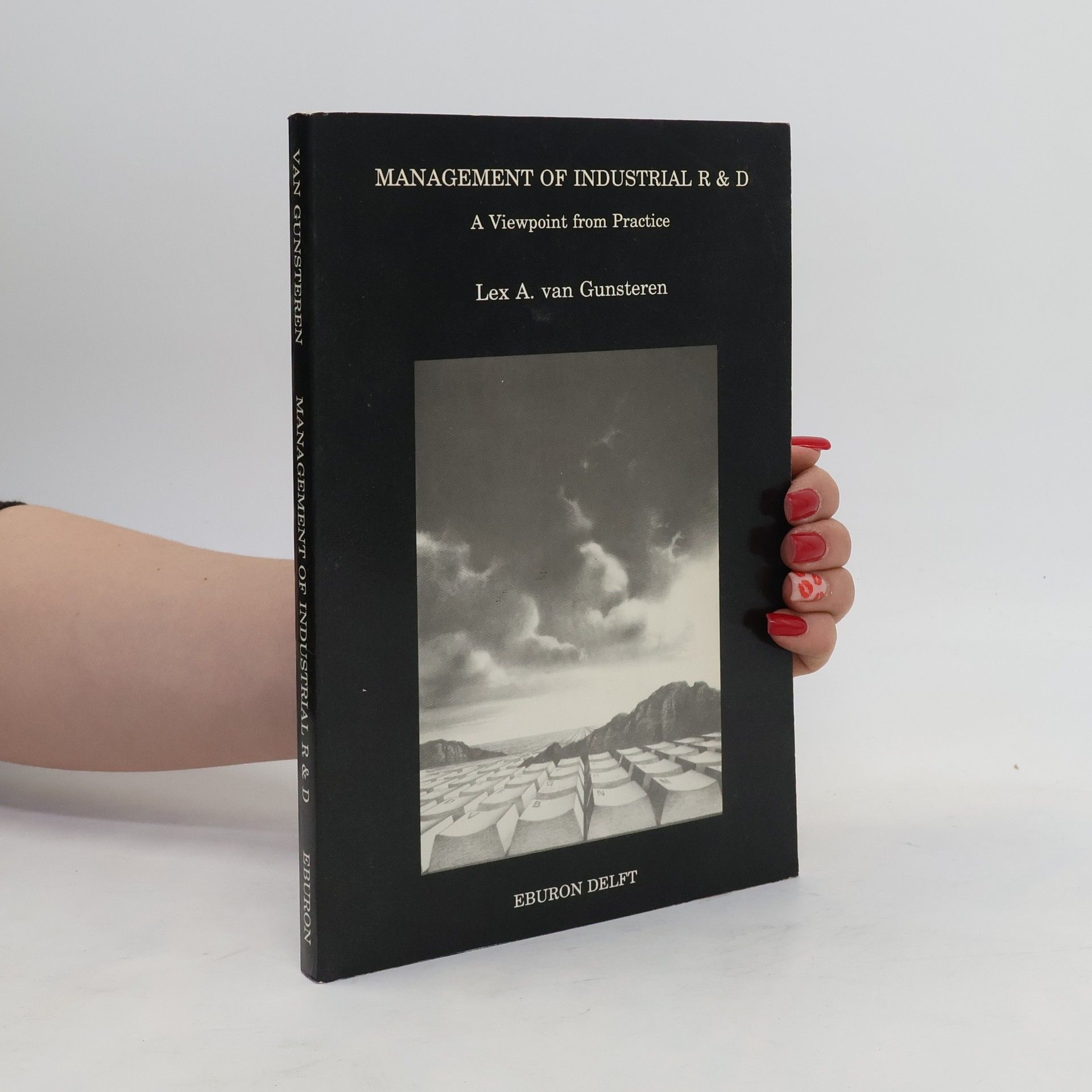 Lex A. van Gunsteren Management of Industrial R & D