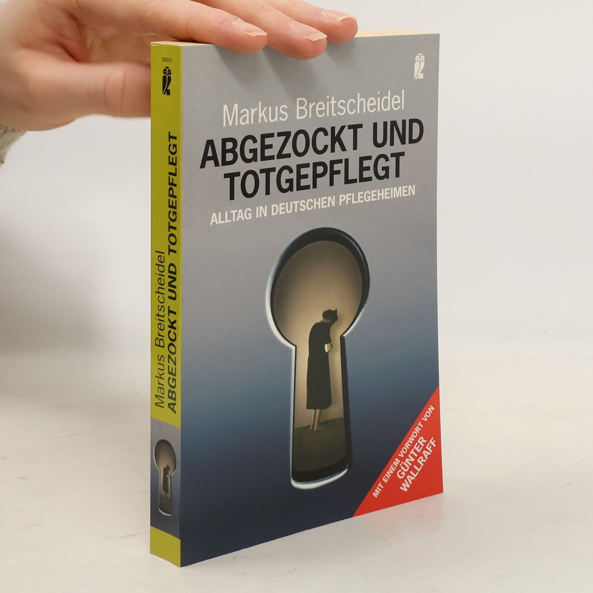 Markus Breitscheidel Abgezockt und totgepflegt