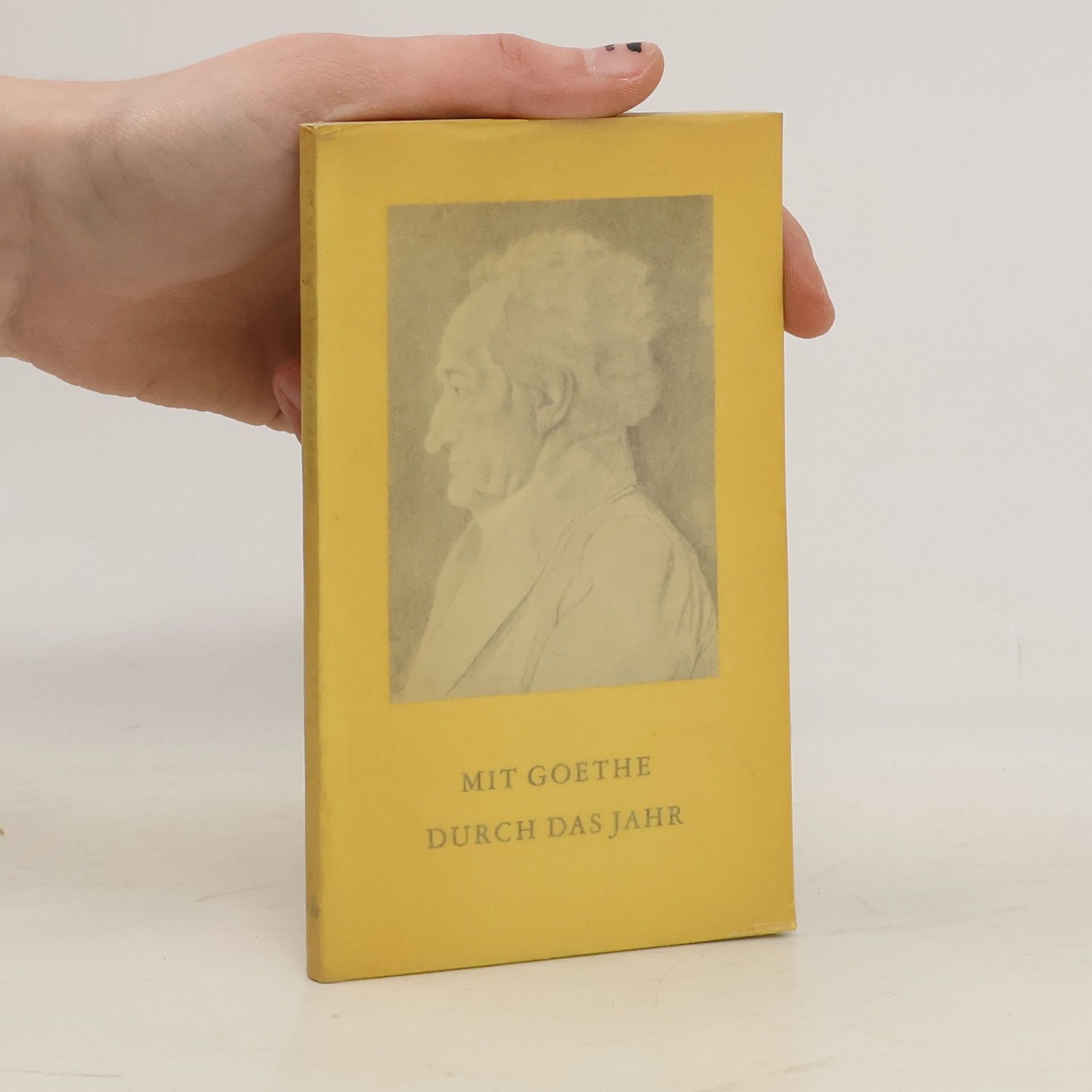 Autorenkollektiv Mit Goethe durch das Jahr 1957