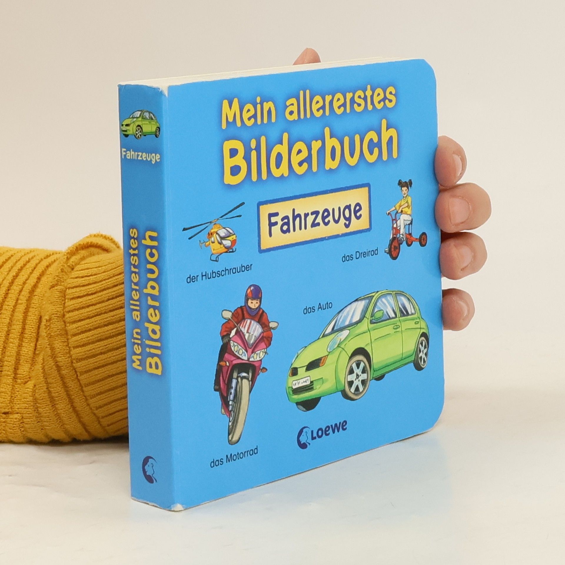 Unknown Author Fahrzeuge; Mein allererstes Bilderbuch