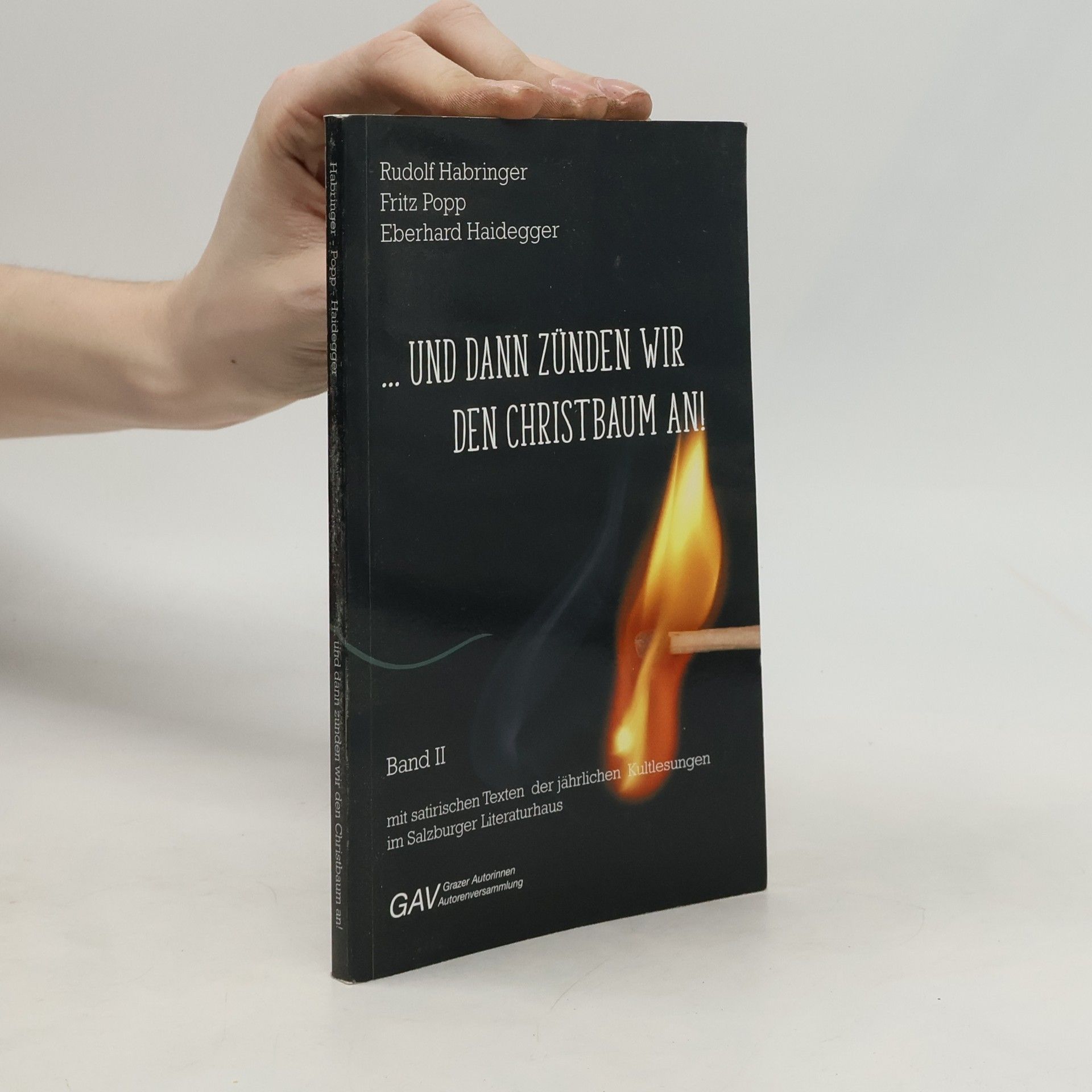 Rudolf Habringer ... und dann zünden wir den Christbaum an