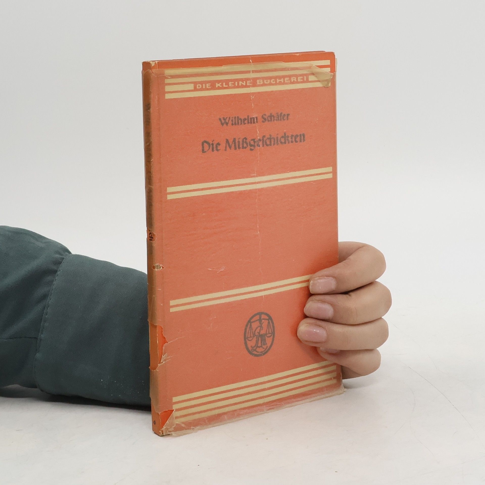 Wilhelm Schäfer Die Mißgeschickten