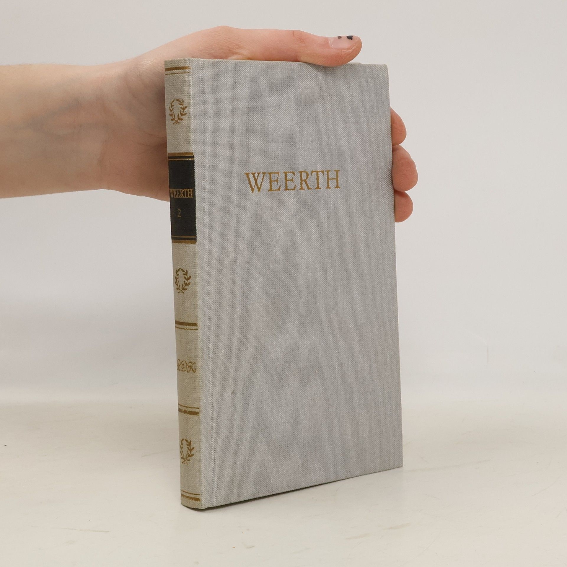 Various authors Weerths Werke 2