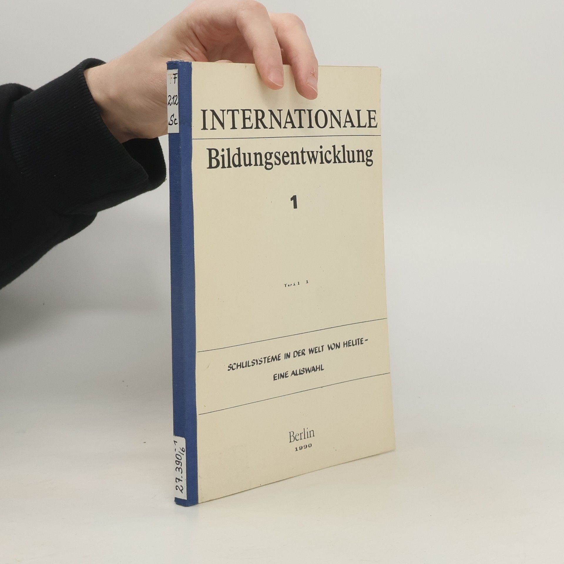 Collectif d'auteurs Internationale Bildungsentwicklung 1