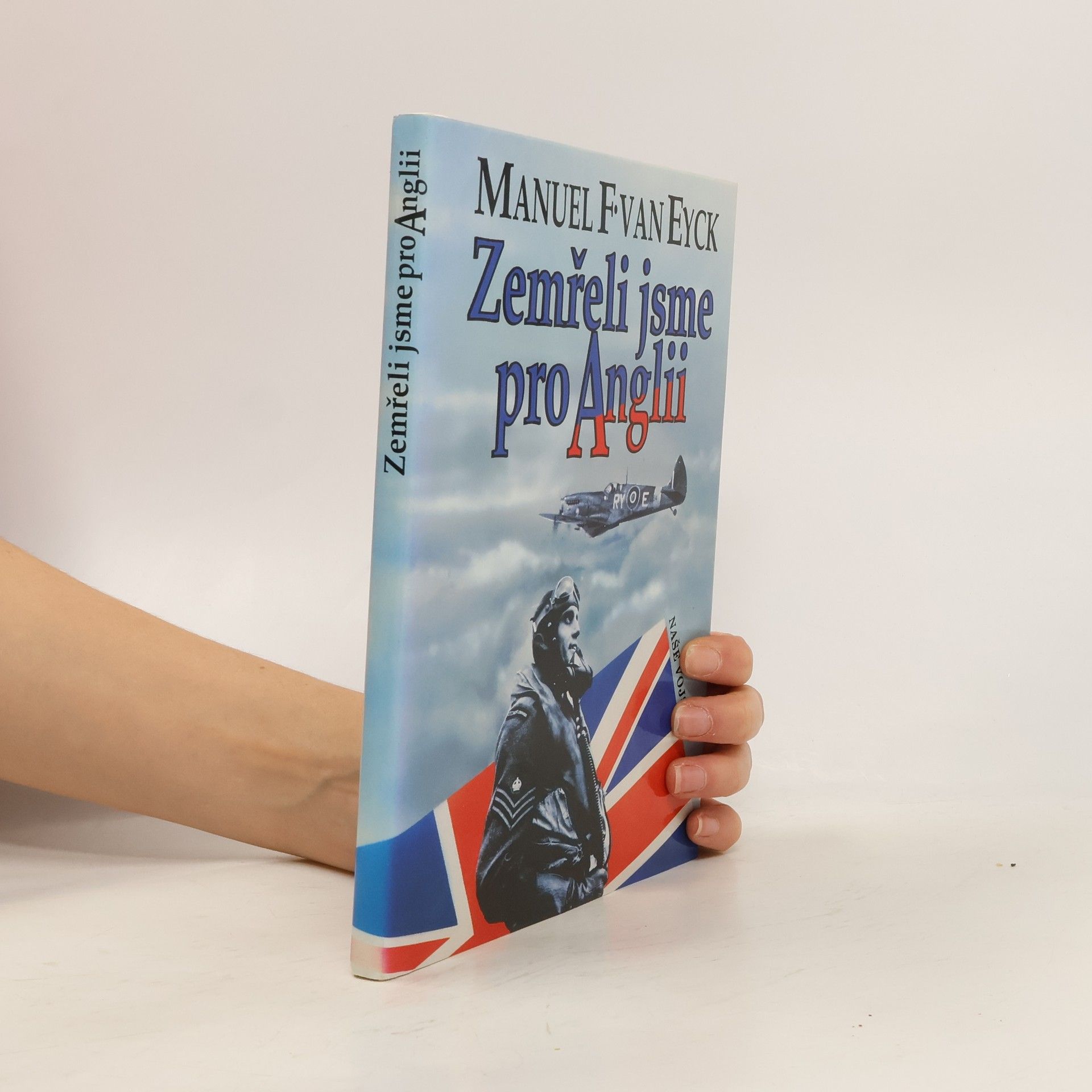 František Fajtl Zemřeli jsme pro Anglii