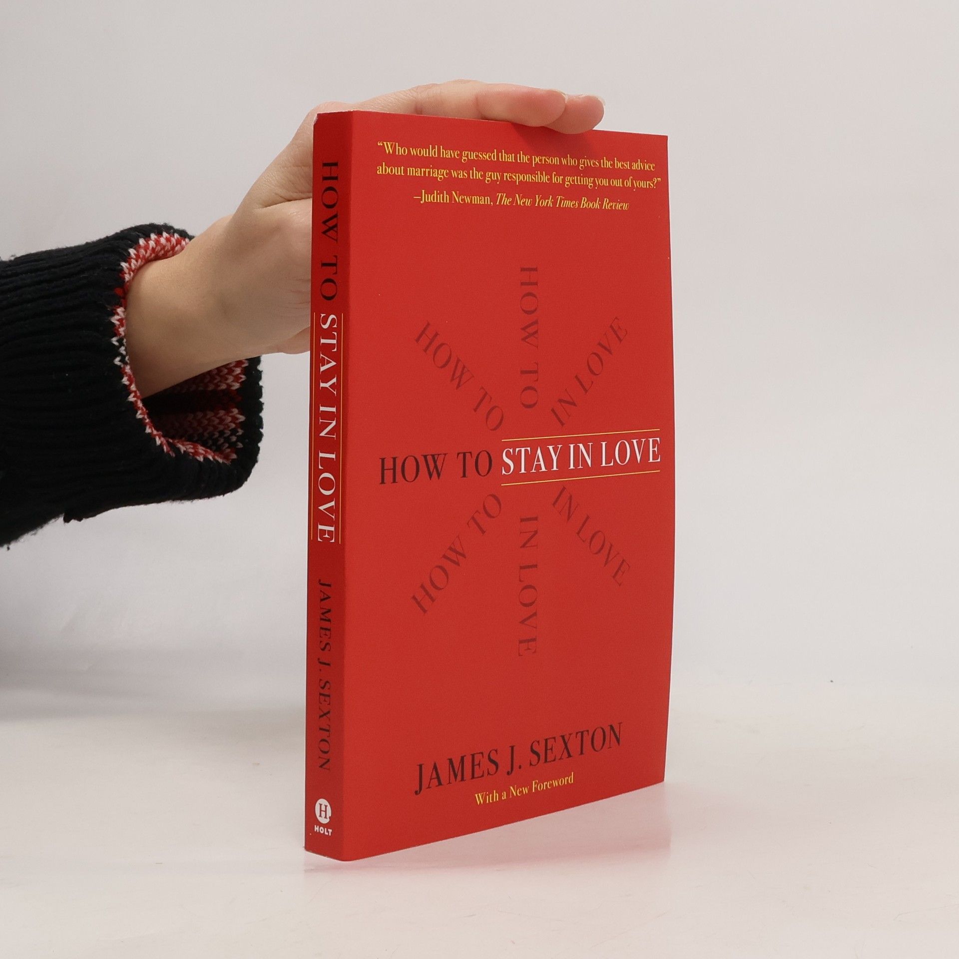 James Sexton How to stay in love