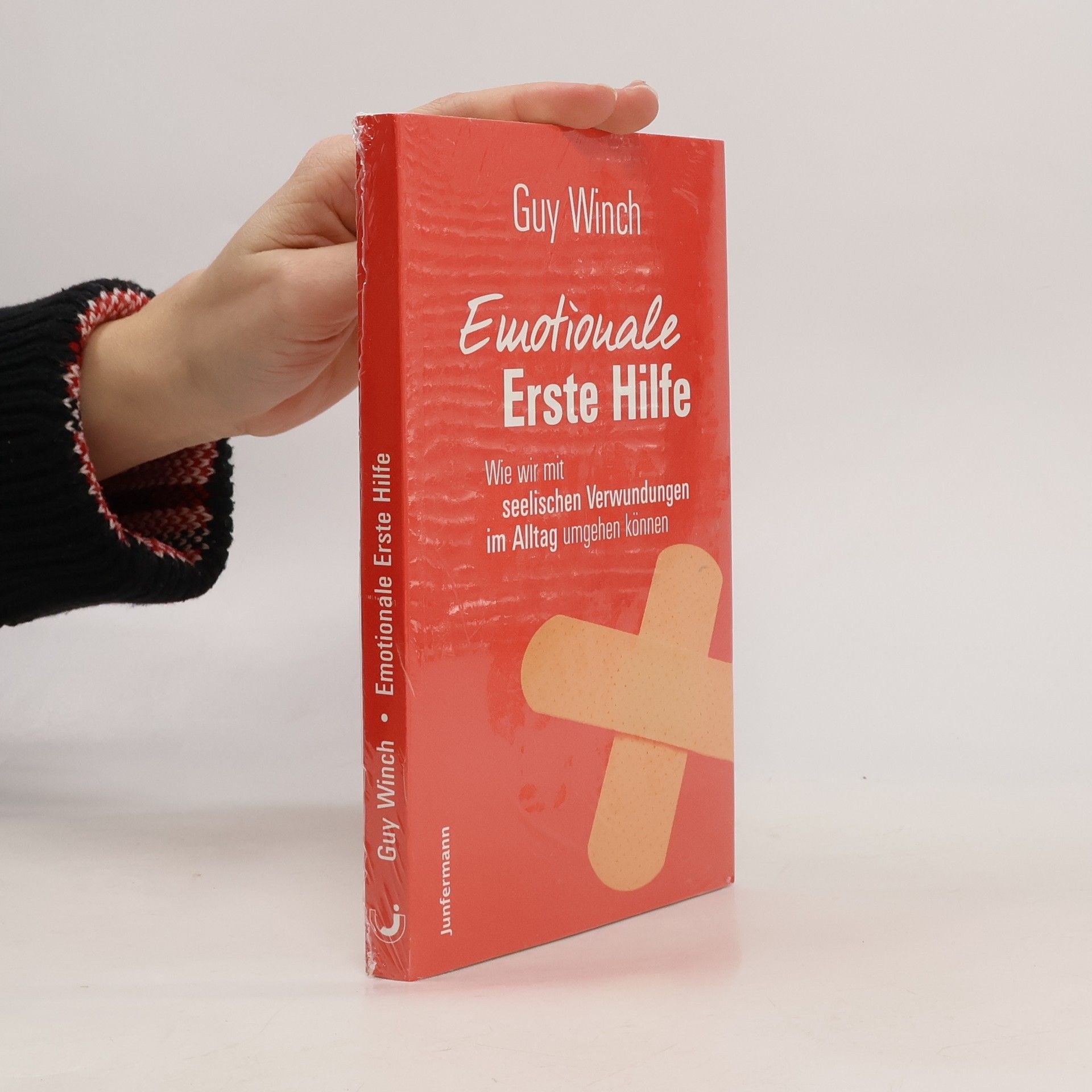 Guy Winch Emotionale Erste Hilfe