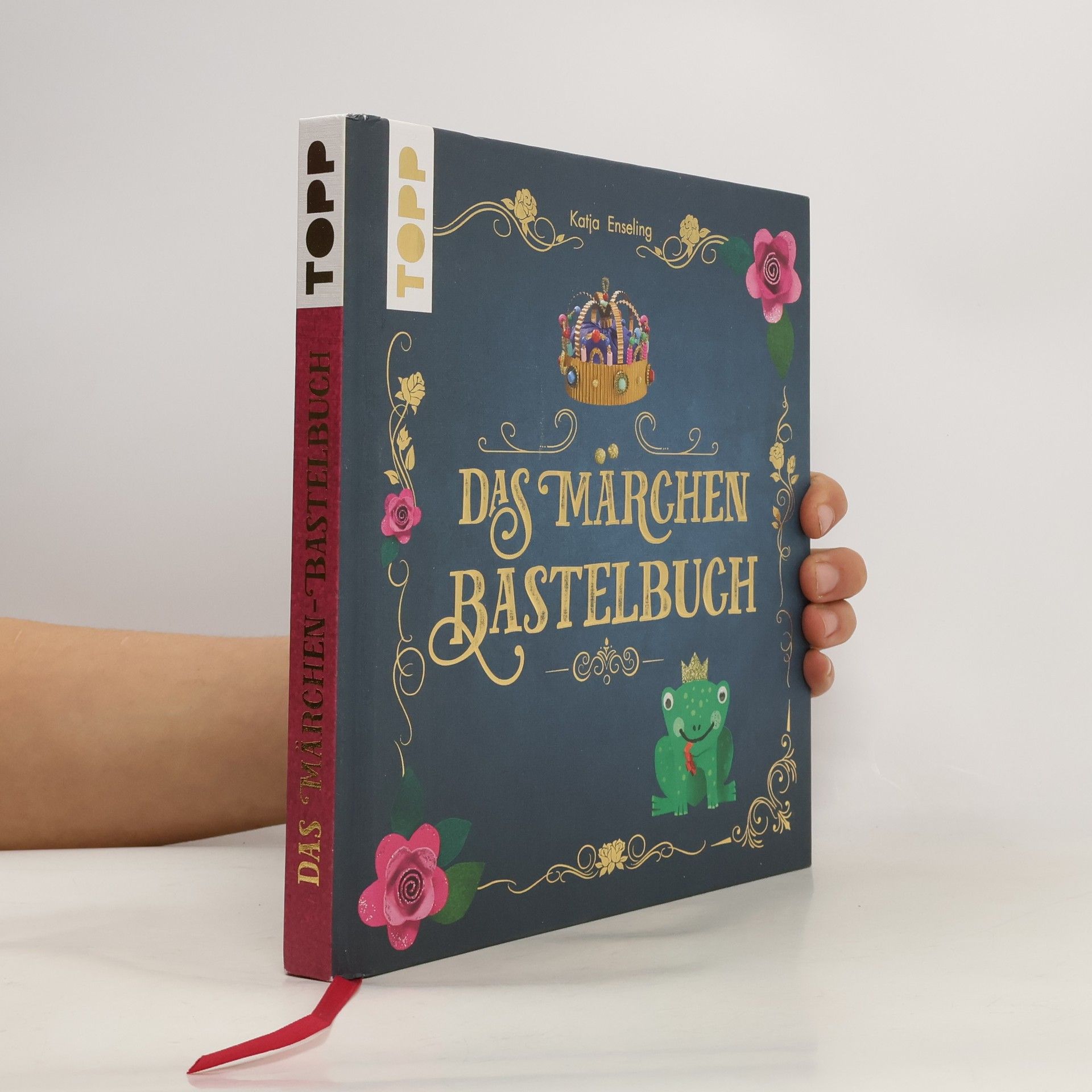 Katja Enseling Das Märchen Bastelbuch