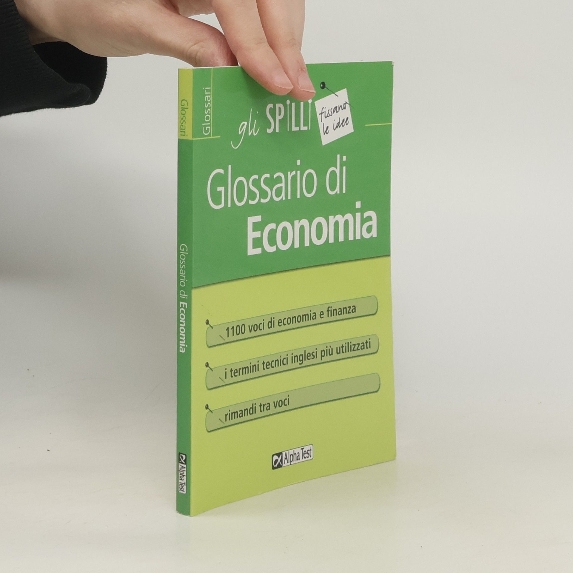 Carlo Tabacchi Gli Spilli: Glossario di Economia