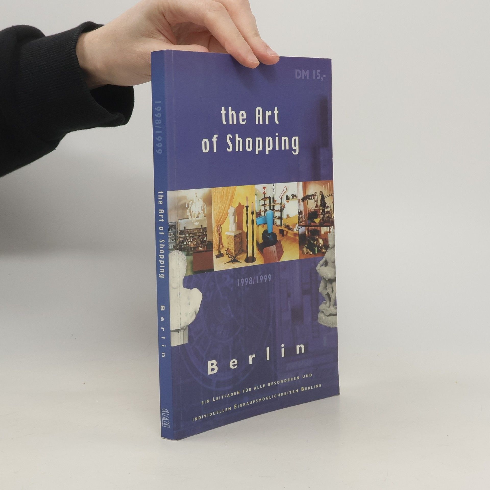 Kolektiv autorů The Art of Shopping. Berlin