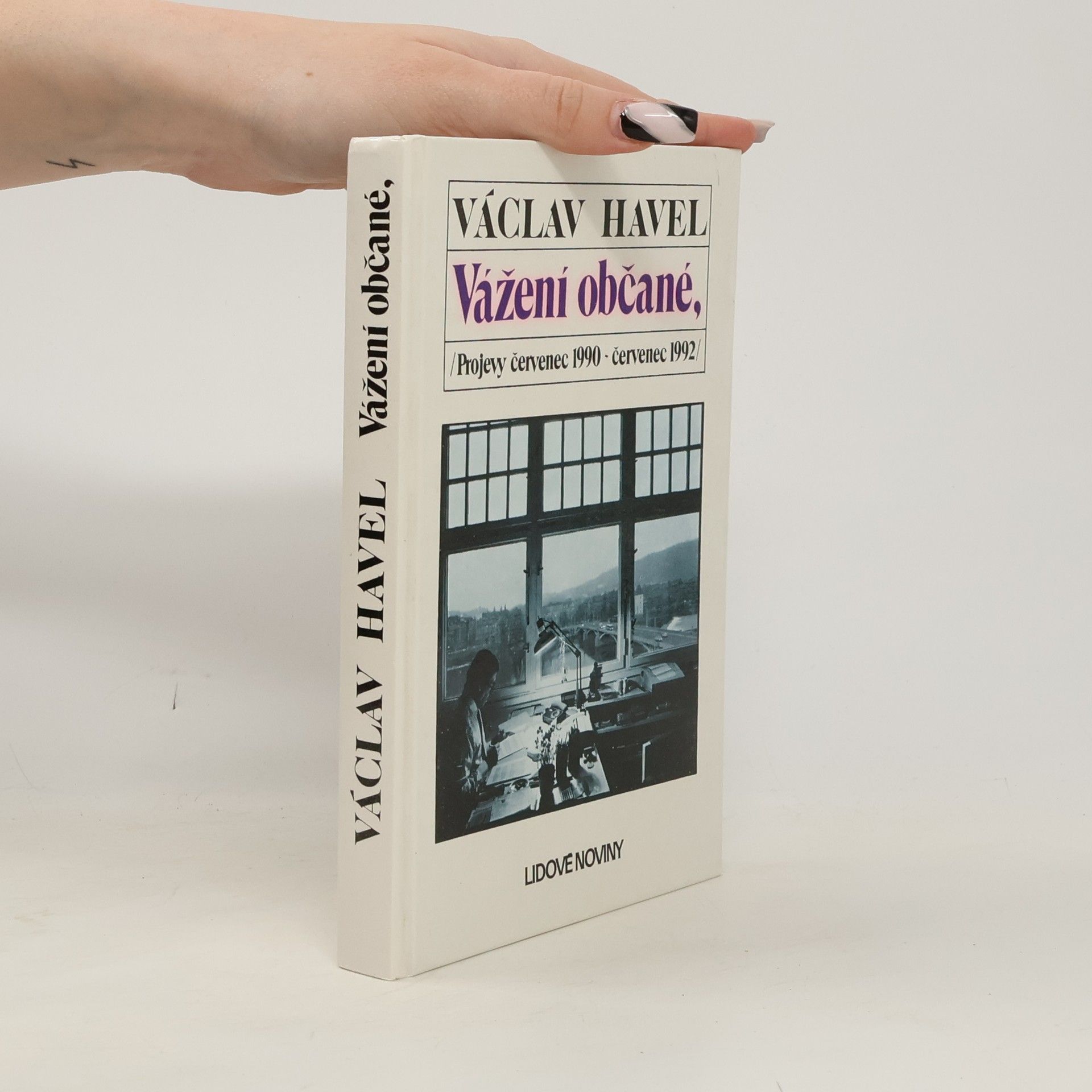 Vážení občané. Projevy červenec 1990 - červenec 1992