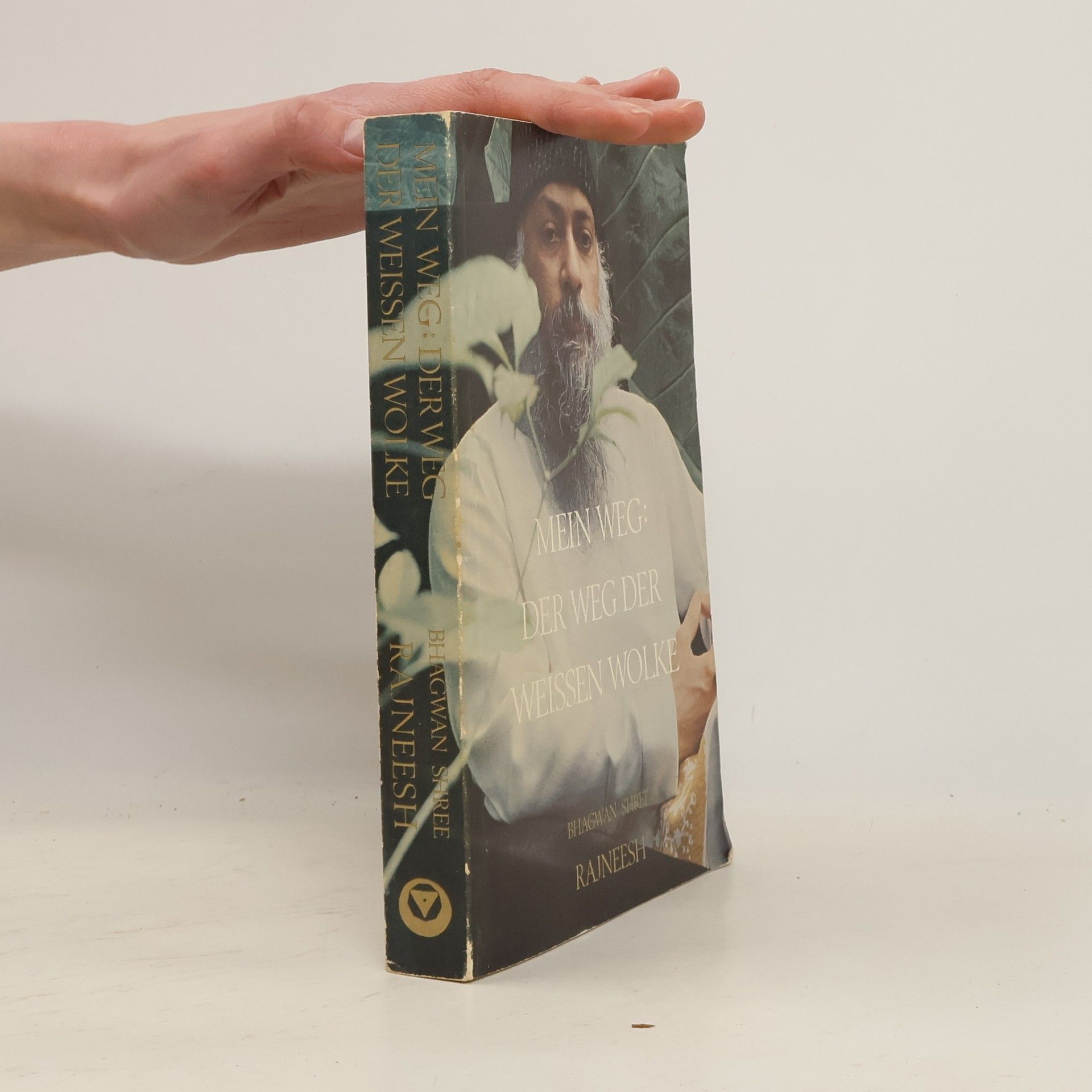 Osho Rajneesh Ekstase, die vergessene Sprache