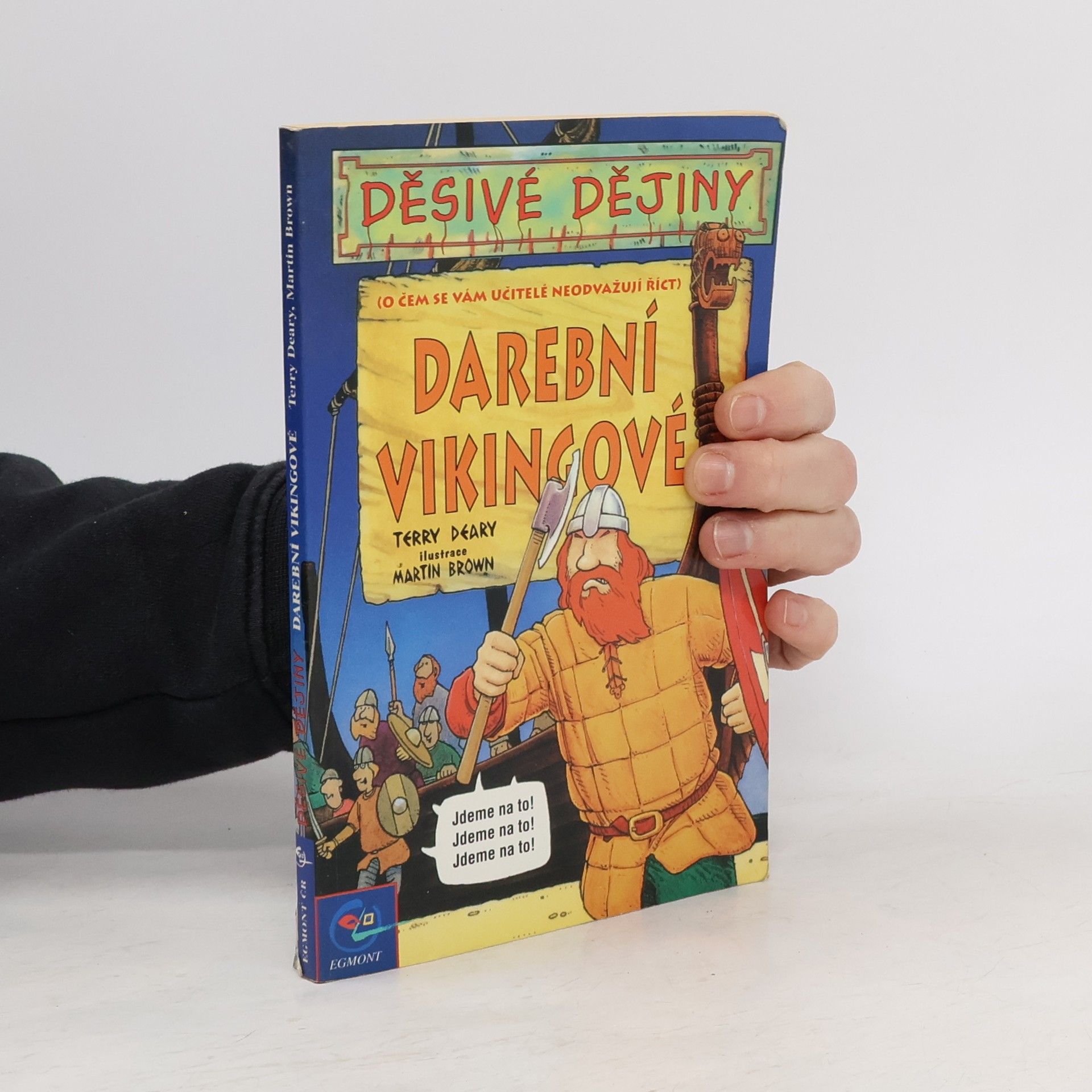 Terry Deary Darební Vikingové