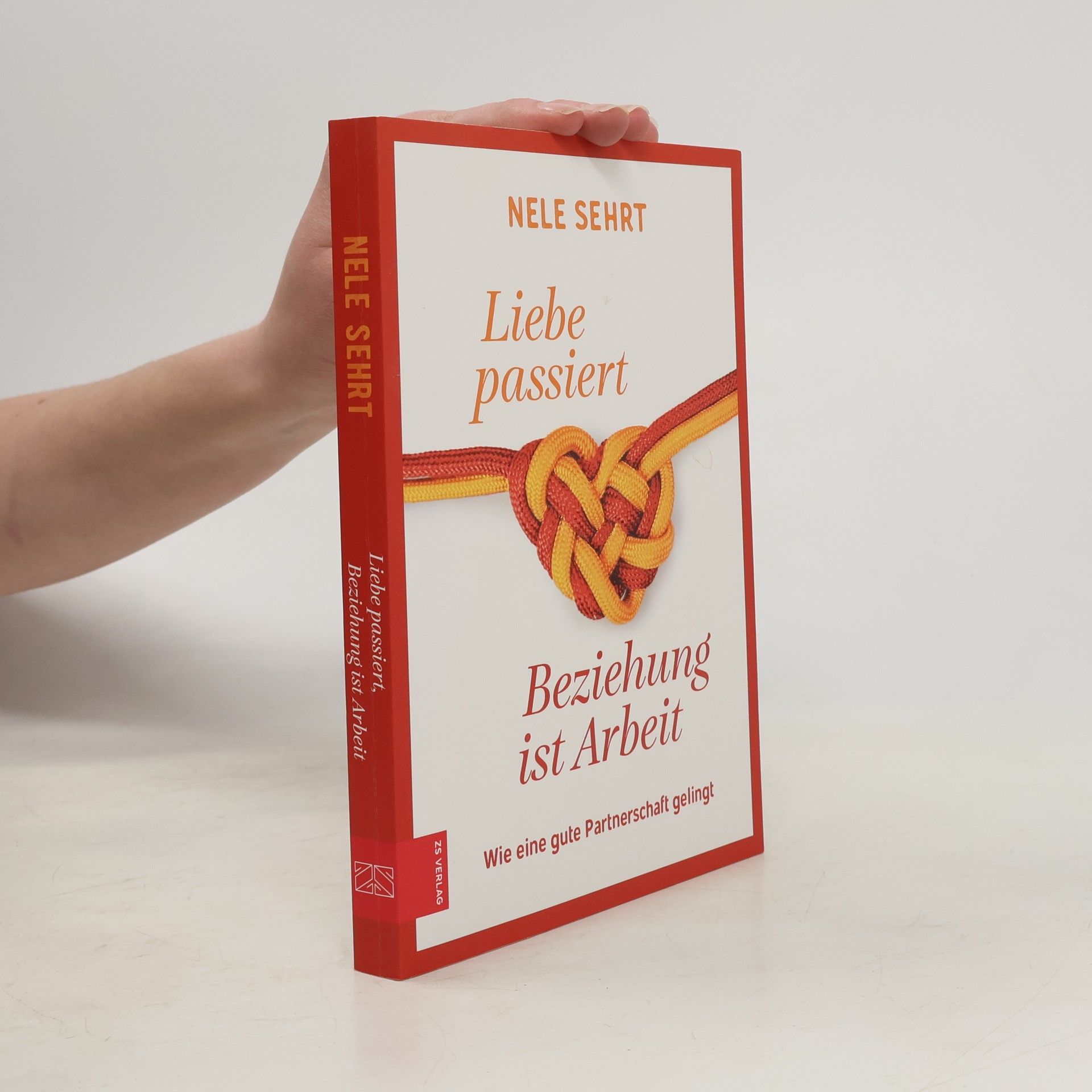 Liebe passiert, Beziehung ist Arbeit