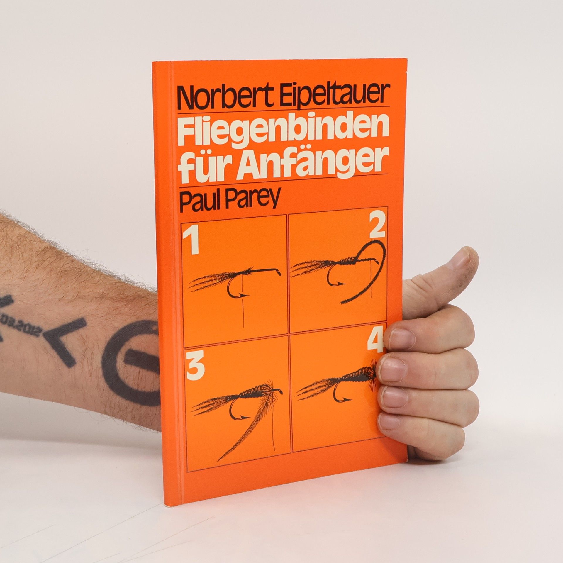 Norbert Eipeltauer Fliegenbinden für Anfänger