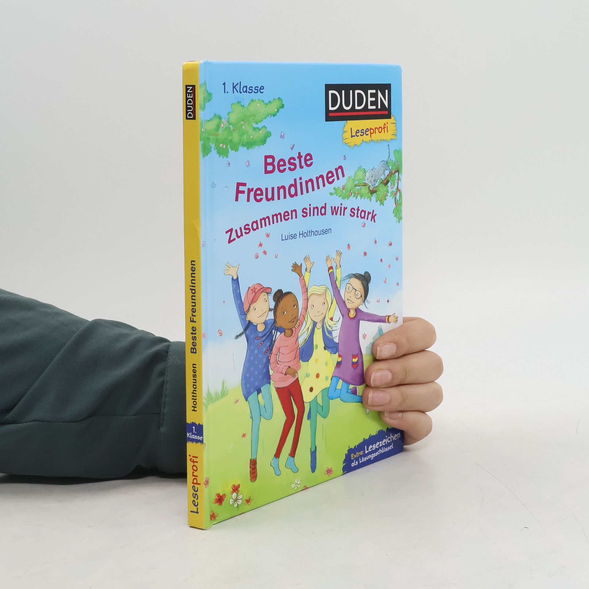 Duden Leseprofi - Beste Freundinnen - zusammen sind wir stark, 1. Klasse