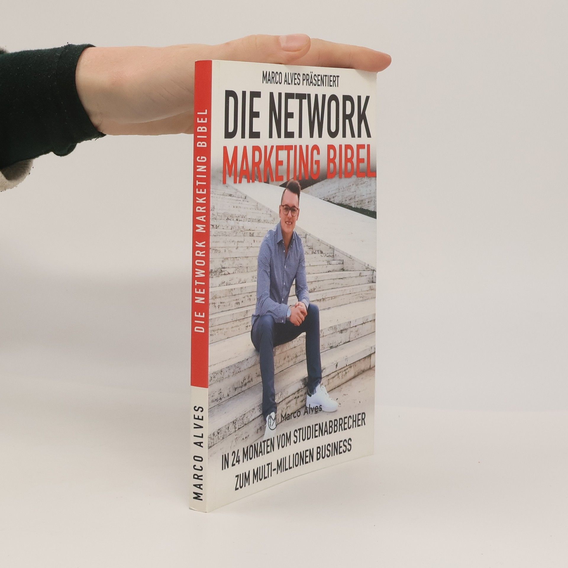 Marco Alves Die Network Marketing Bibel
