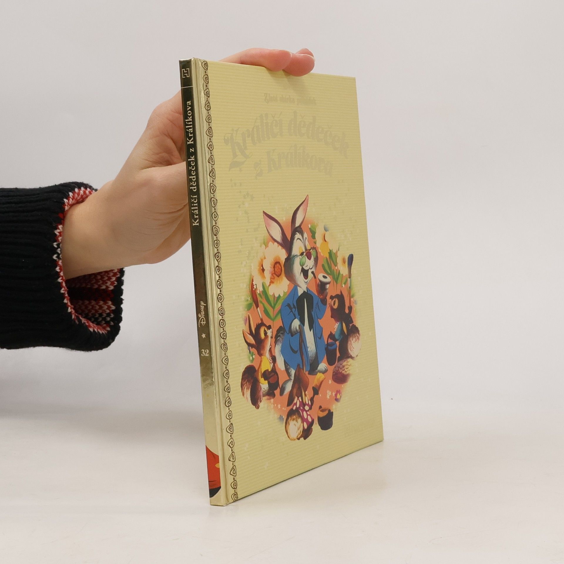 kolektiv Zlatá sbírka pohádek 32. Králičí dědeček z Králíkova