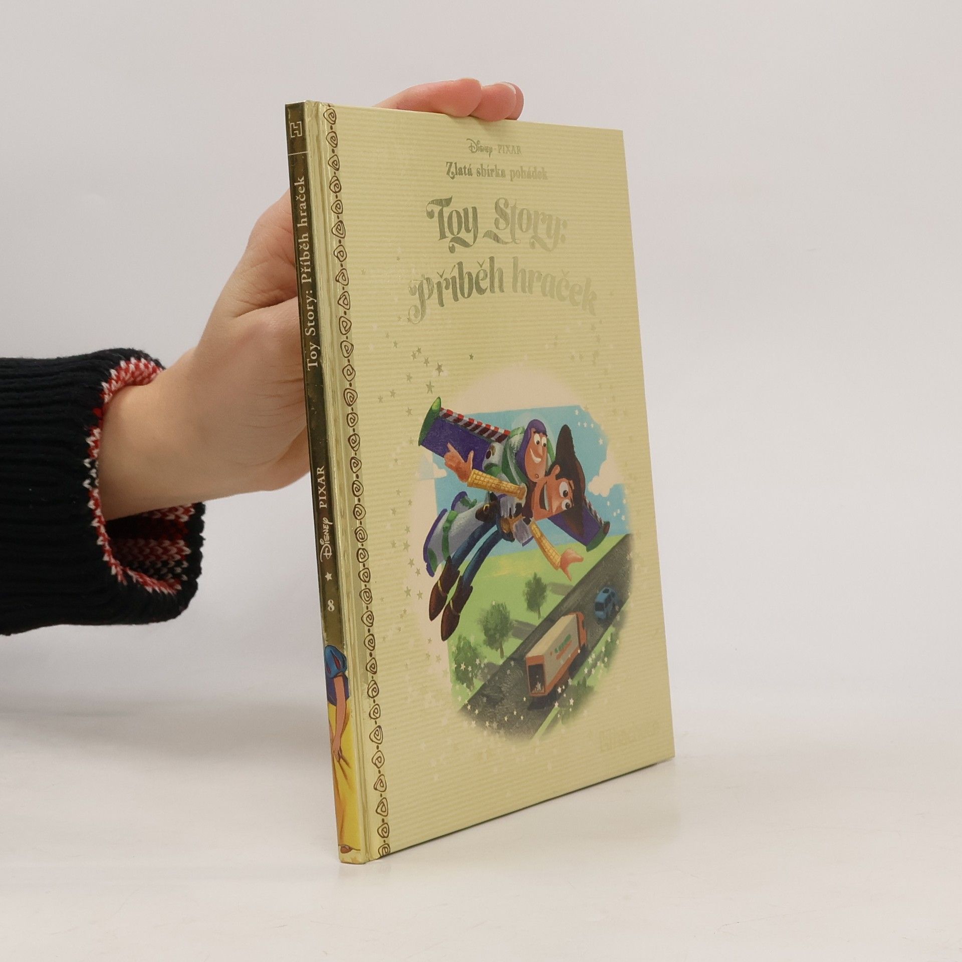 Kolektiv autorů Zlatá sbírka pohádek 8. Toy Story: Příběh hraček