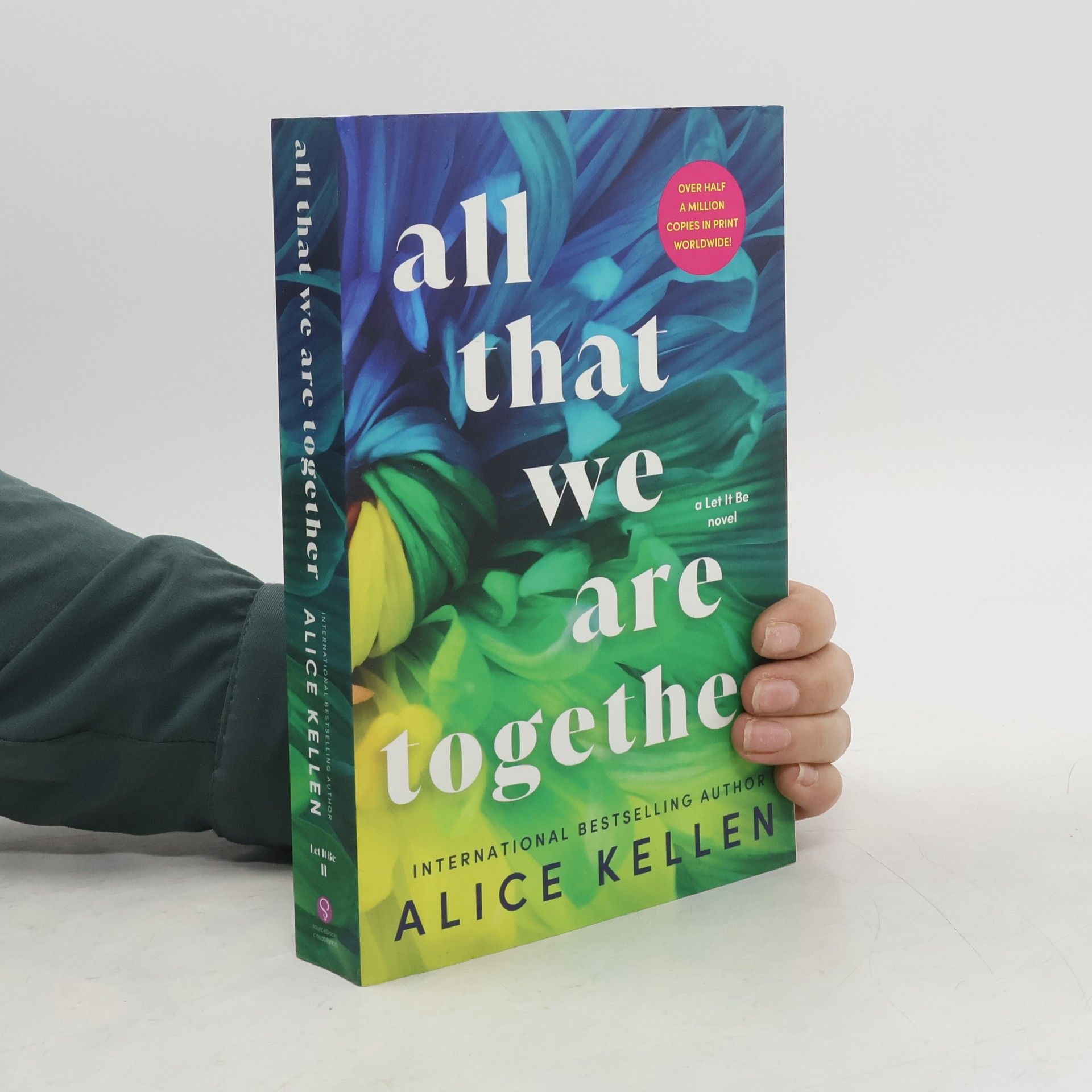 Alice Kellen All That We Are Together