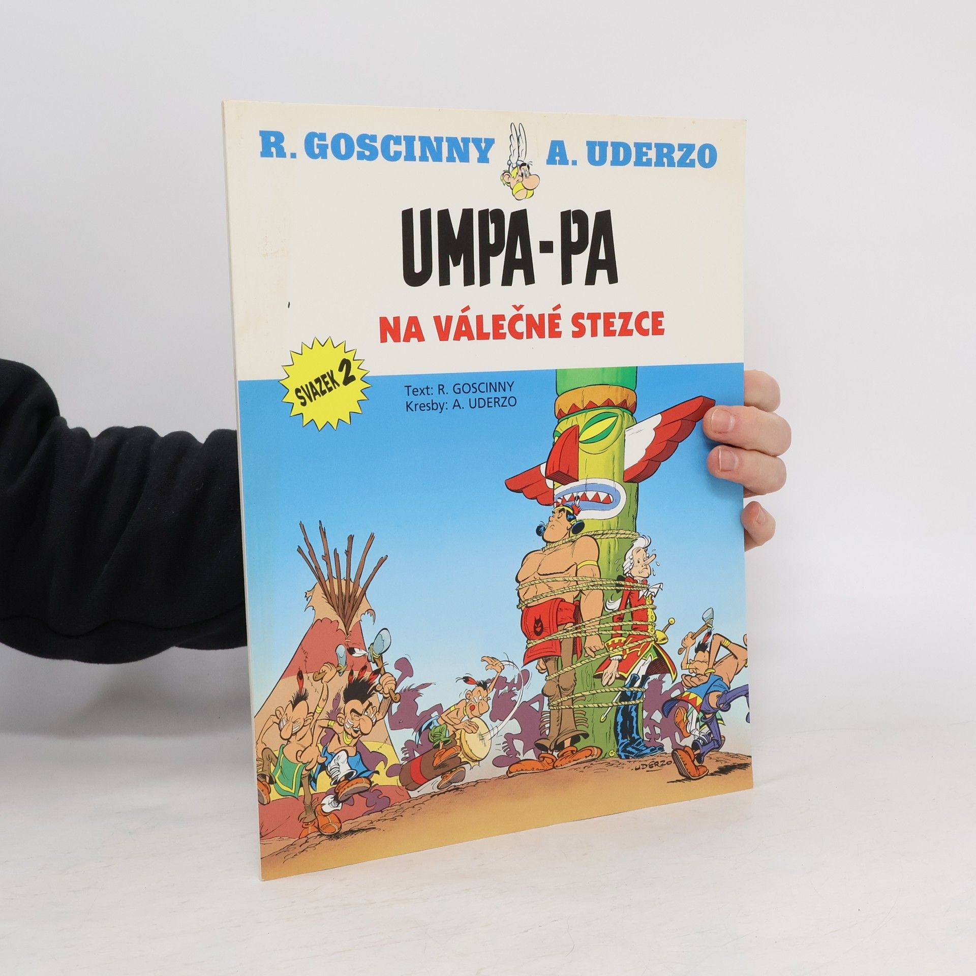 René Goscinny Umpa-pa na válečné stezce (svazek 2)