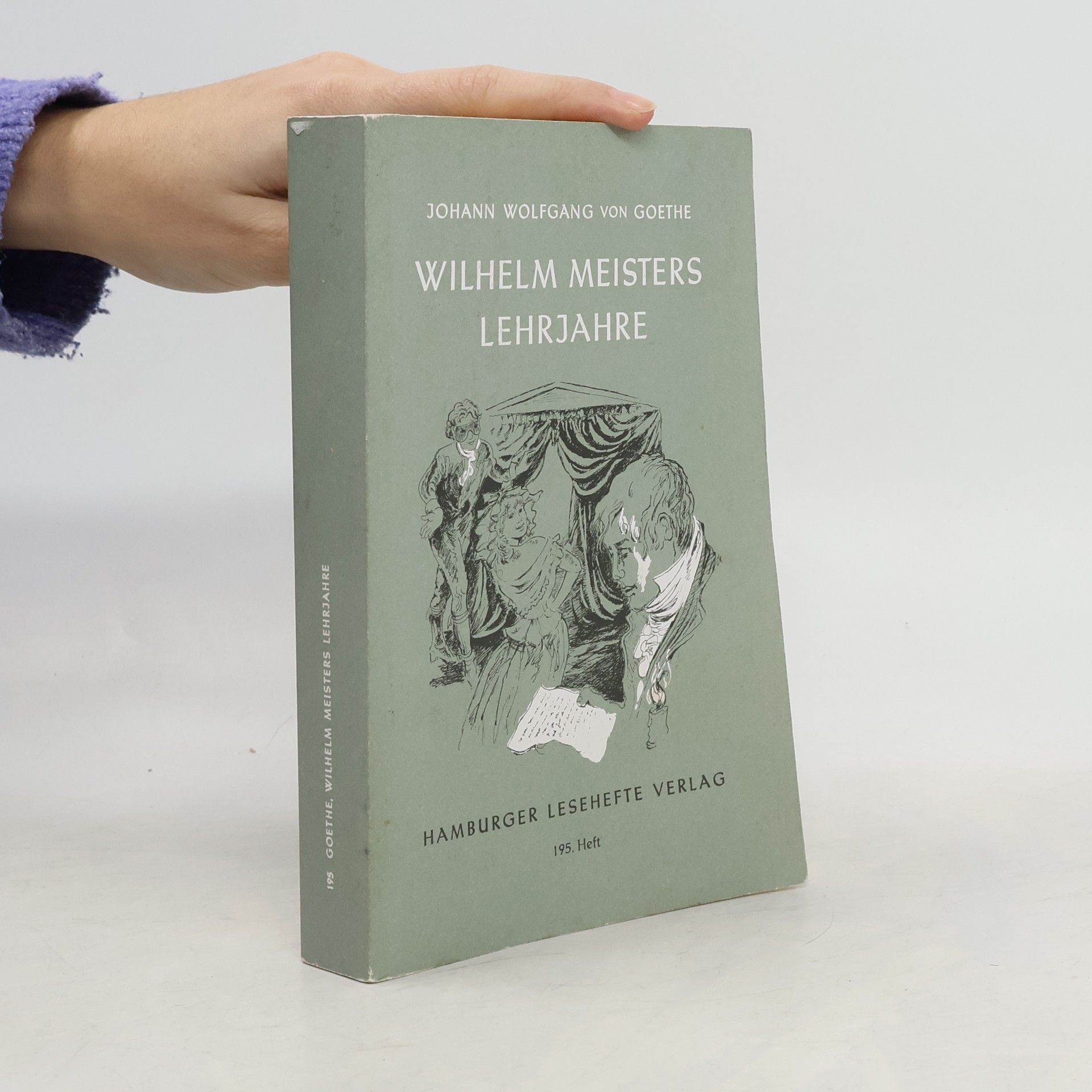 Johann Wolfgang von Goethe Wilhelm Meisters Lehrjahre